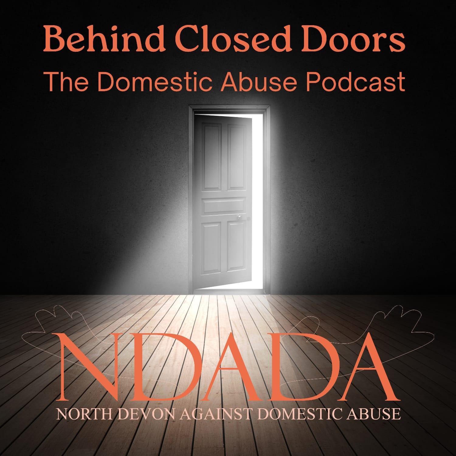Behind Closed Doors: the Domestic Abuse Podcast