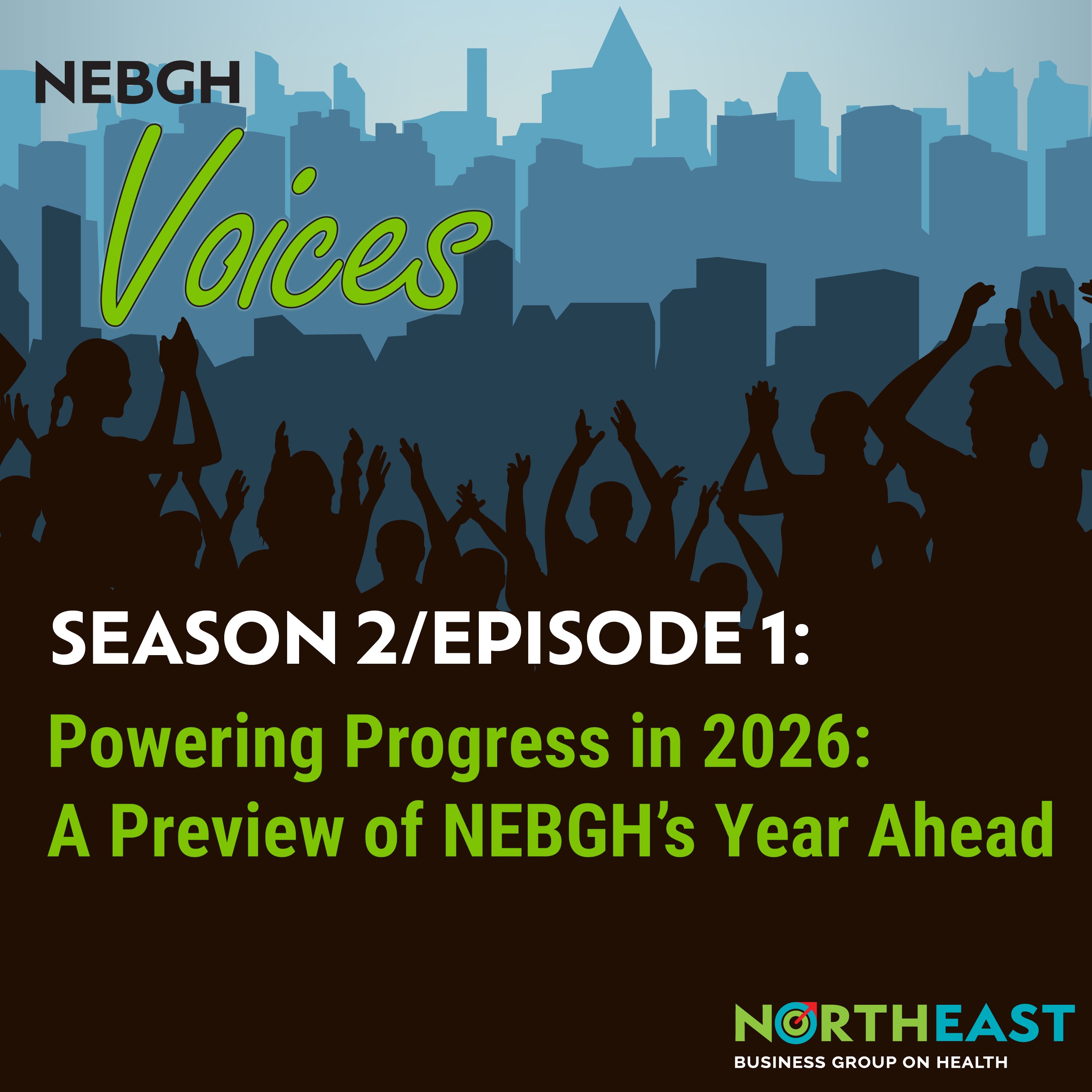 Powering Progress in 2026: A Preview of NEBGH’s Year Ahead episode artwork