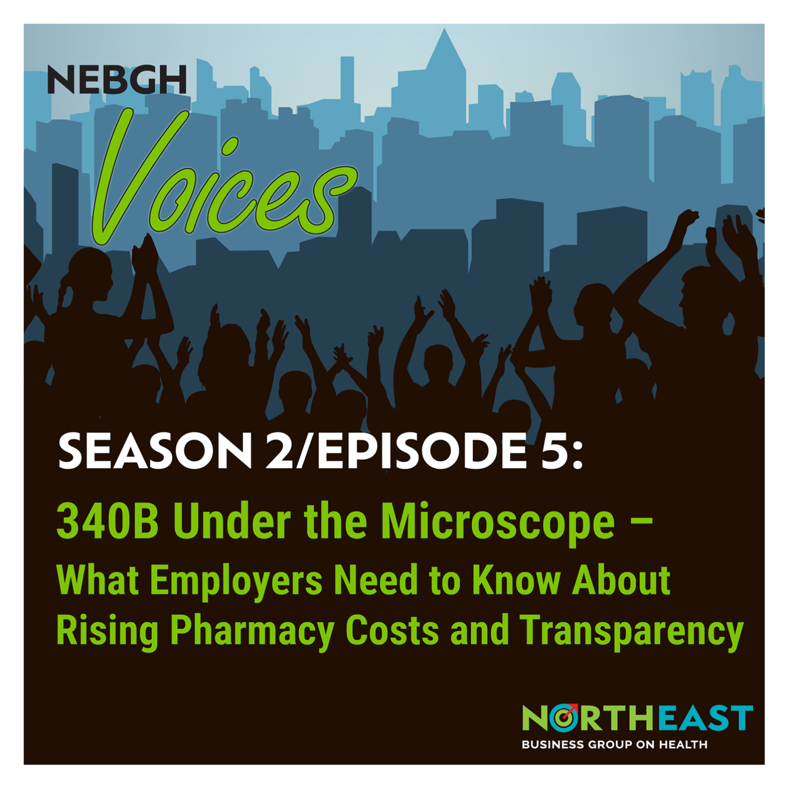 340B Under the Microscope – What Employers Need to Know About Rising Pharmacy Costs and Transparency episode artwork