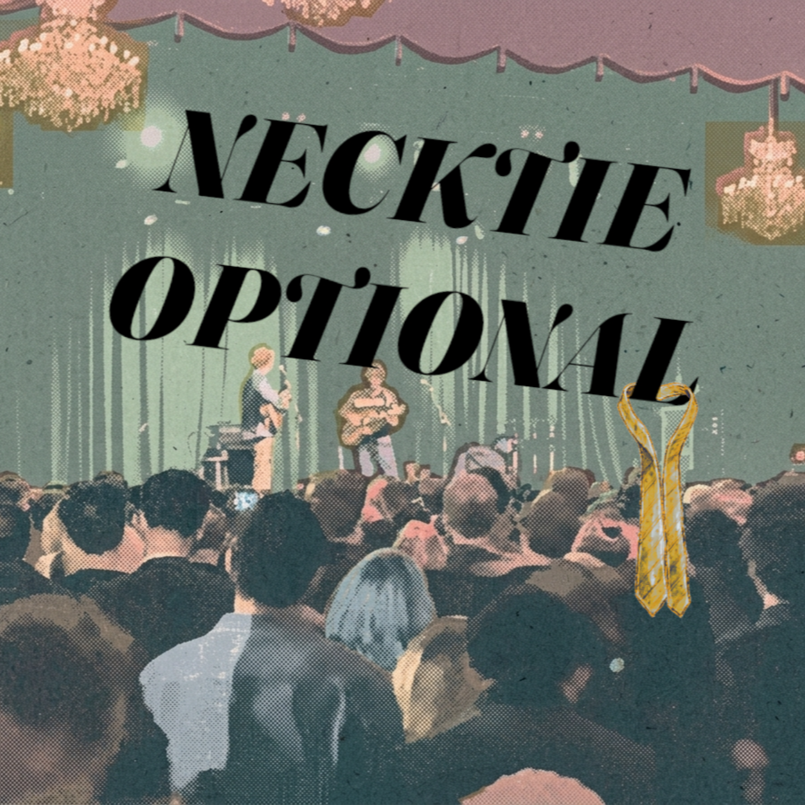 Necktie Optional