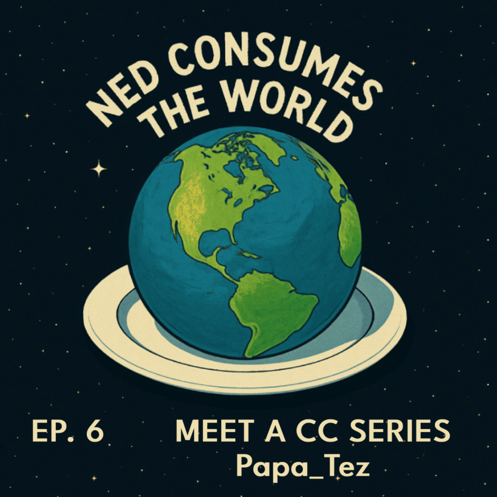 #6 - Papa_Tez | Meet a CC Series episode artwork