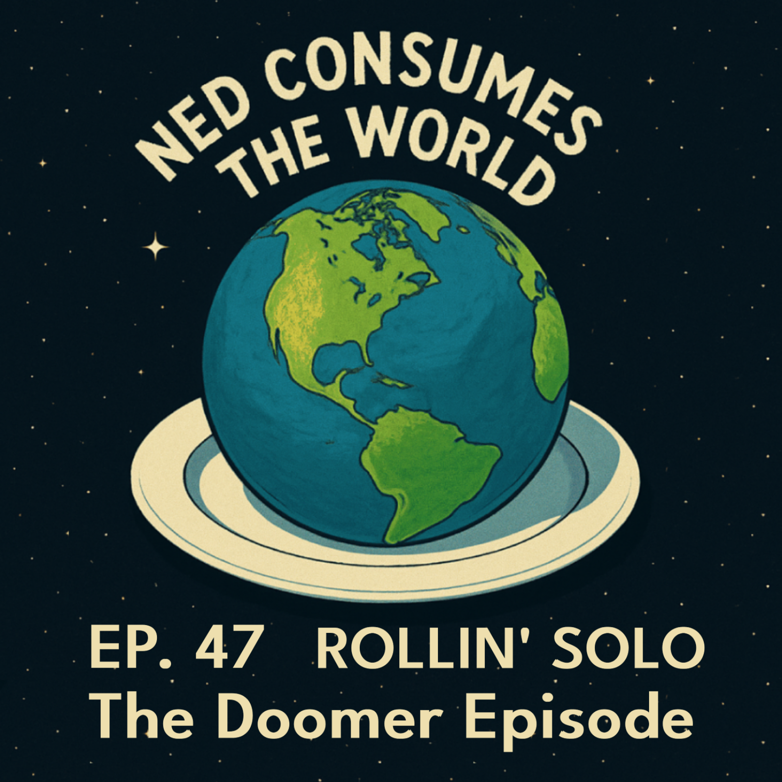 #47 - Solo | Lay Offs, Nietzsche, AI, Climate Change, and Robot Apocalypse! episode artwork
