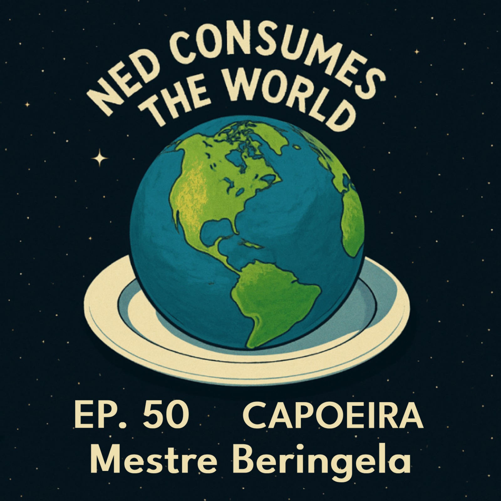 #50 - Mestre Beringela | The Capoeira Episodes Part 1 episode artwork