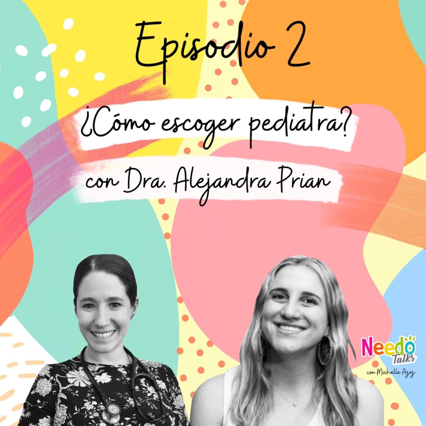 Needo Talks con Michelle Aziz