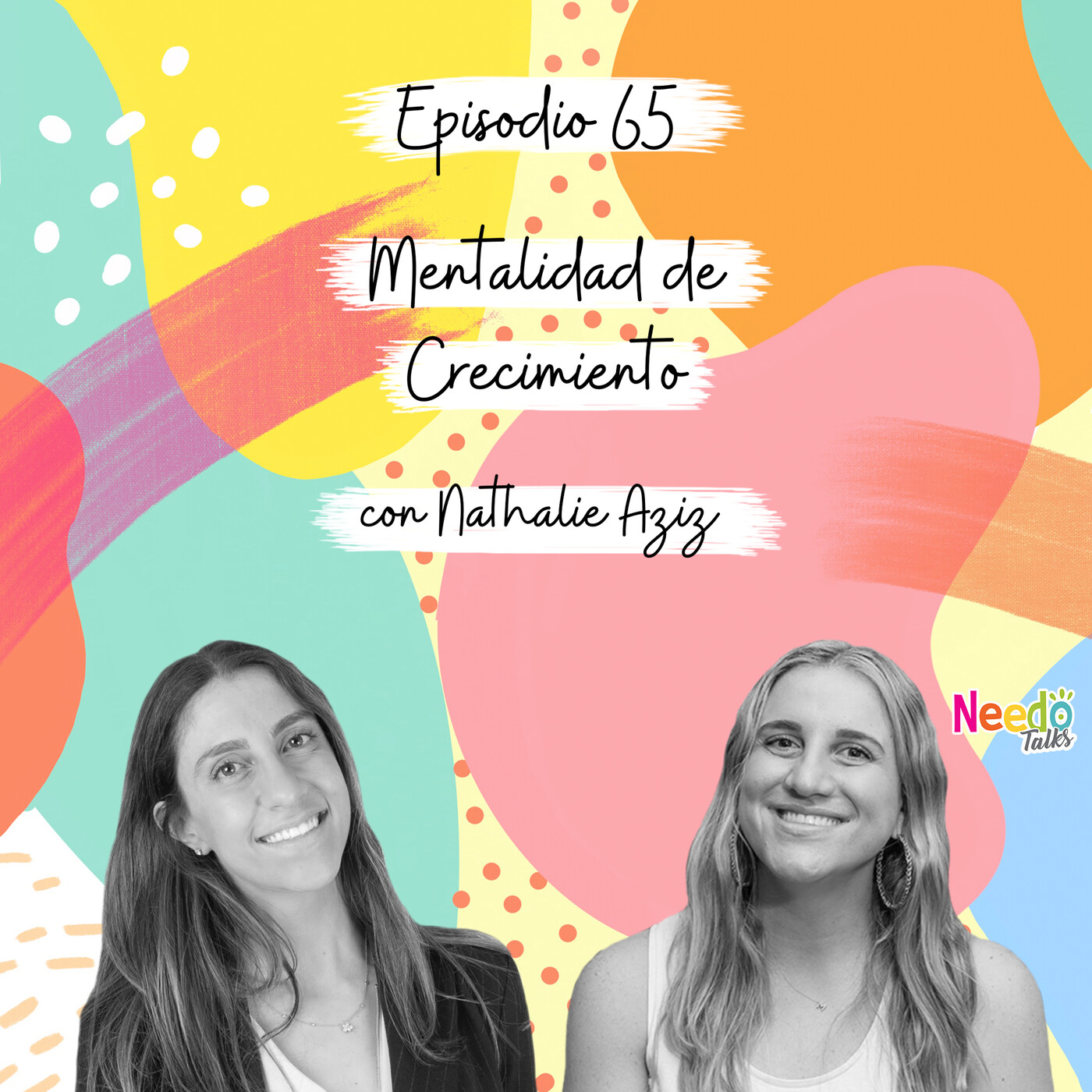 Needo Talks con Michelle Aziz