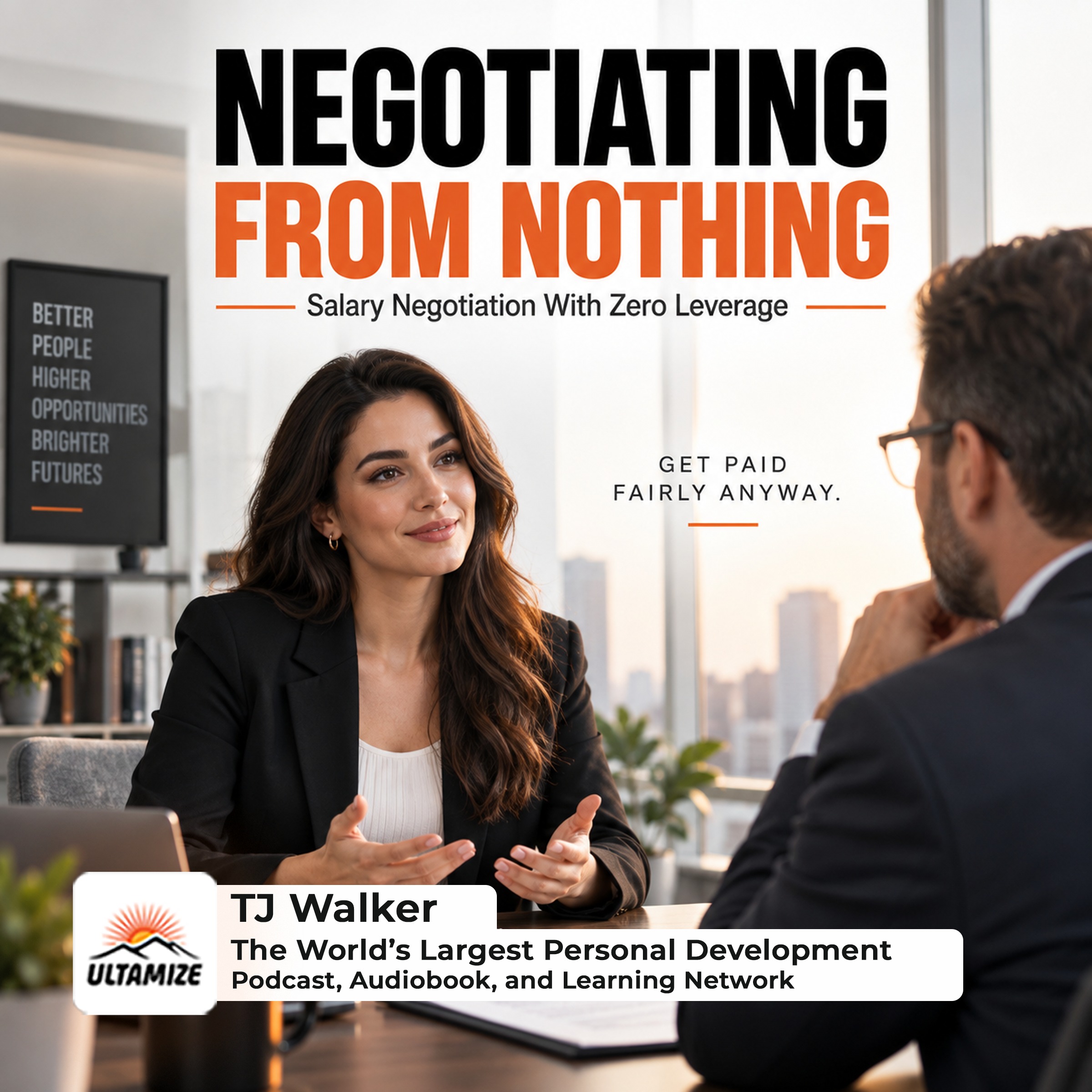 Negotiating From Nothing: Salary Negotiation With Zero Leverage | Ultamize