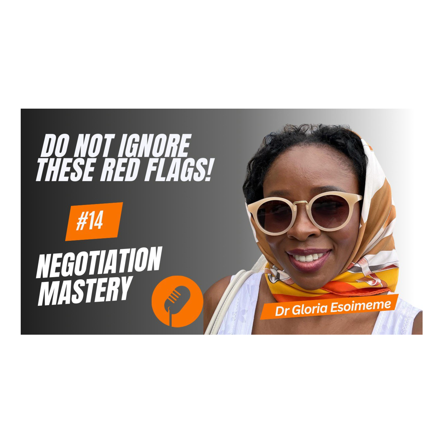 Negotiation Secrets With Dr Gloria Esoimeme
