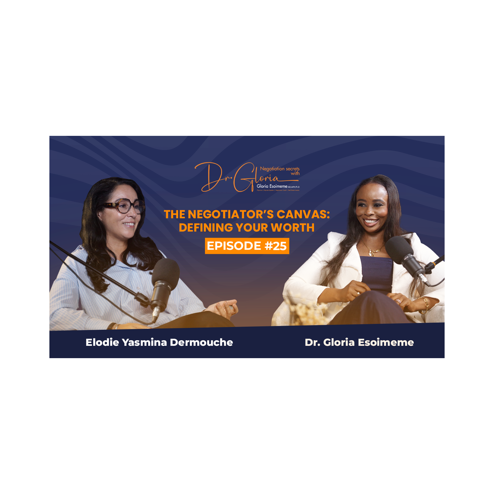 Negotiation Secrets With Dr Gloria Esoimeme