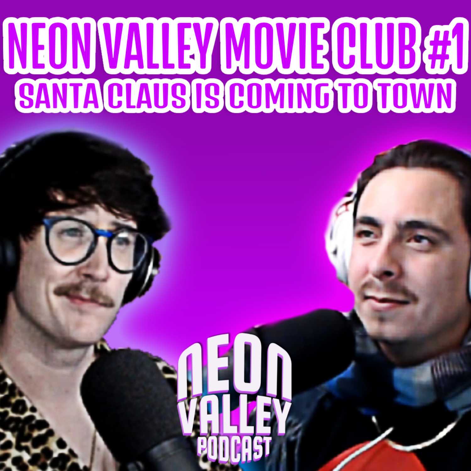 Santa Claus is Coming to Town (Review) | Neon Valley Media Club (NVMC) #1:  episode artwork