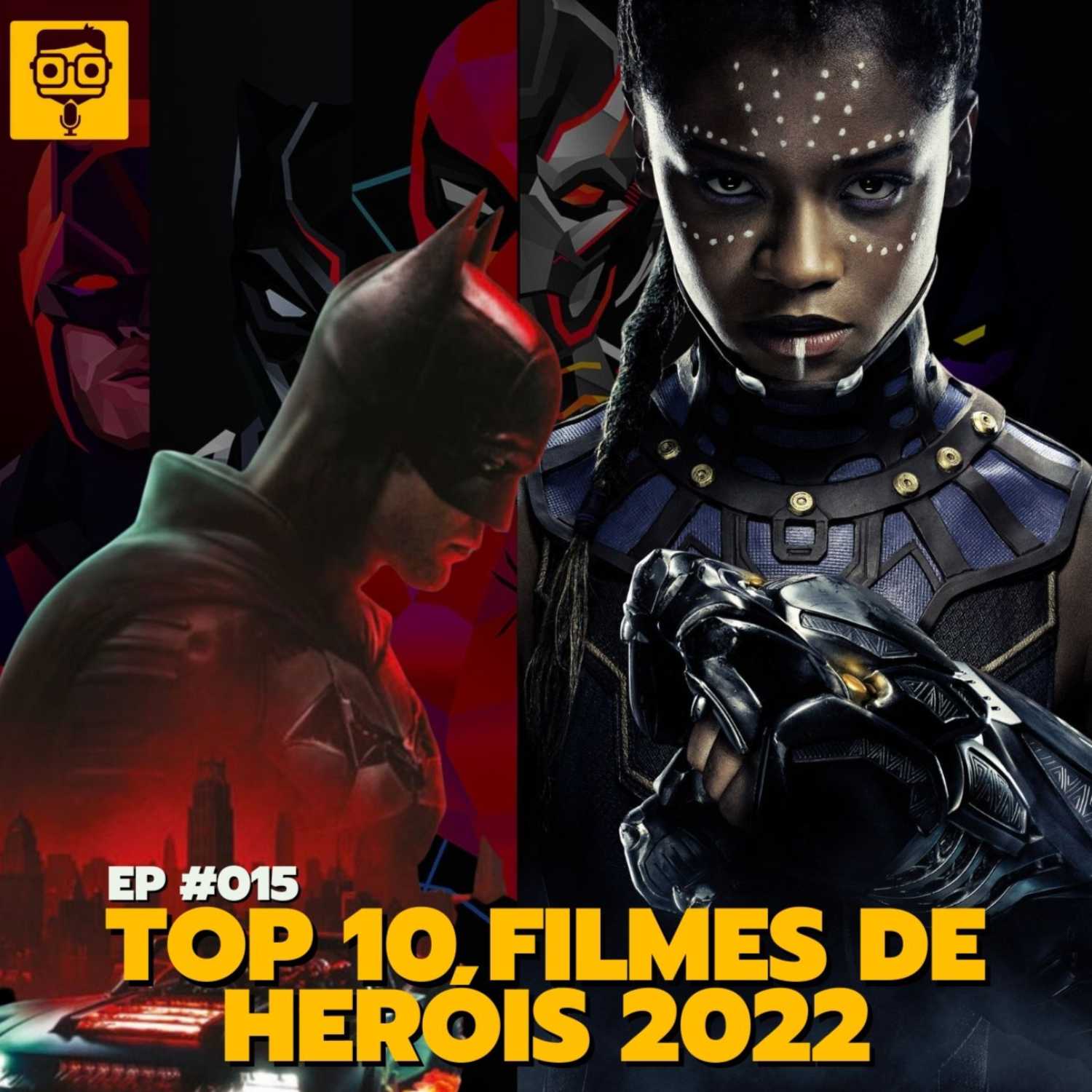 TOP 10 FILMES DE HERÓIS EM 2022 - PodNerd #010 com Amanda Magalhães