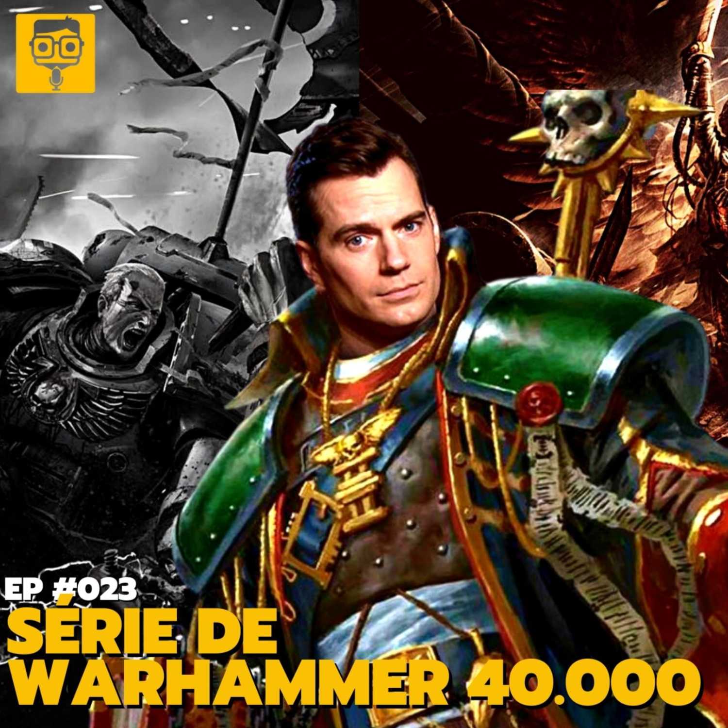 SÉRIE DE WARHAMMER 40k I PodNerd #028 com Weslley Pfeifer, Lucas Dias e Luiz Nunes