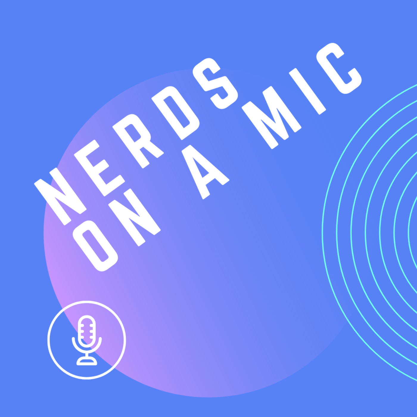 Nerds On A Mic