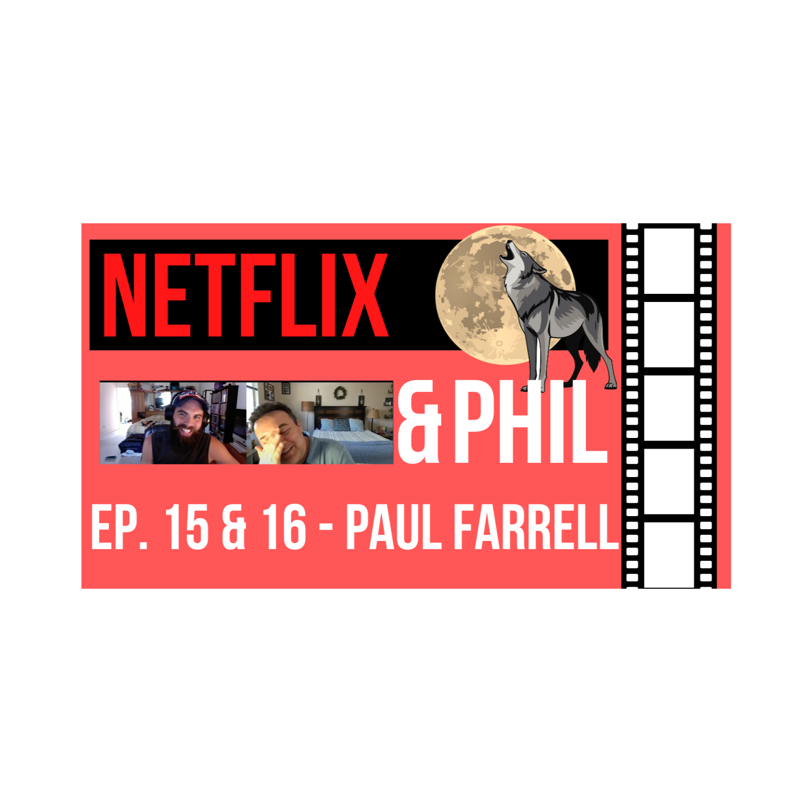 Netflix & Phil - Paul Farrell episode artwork