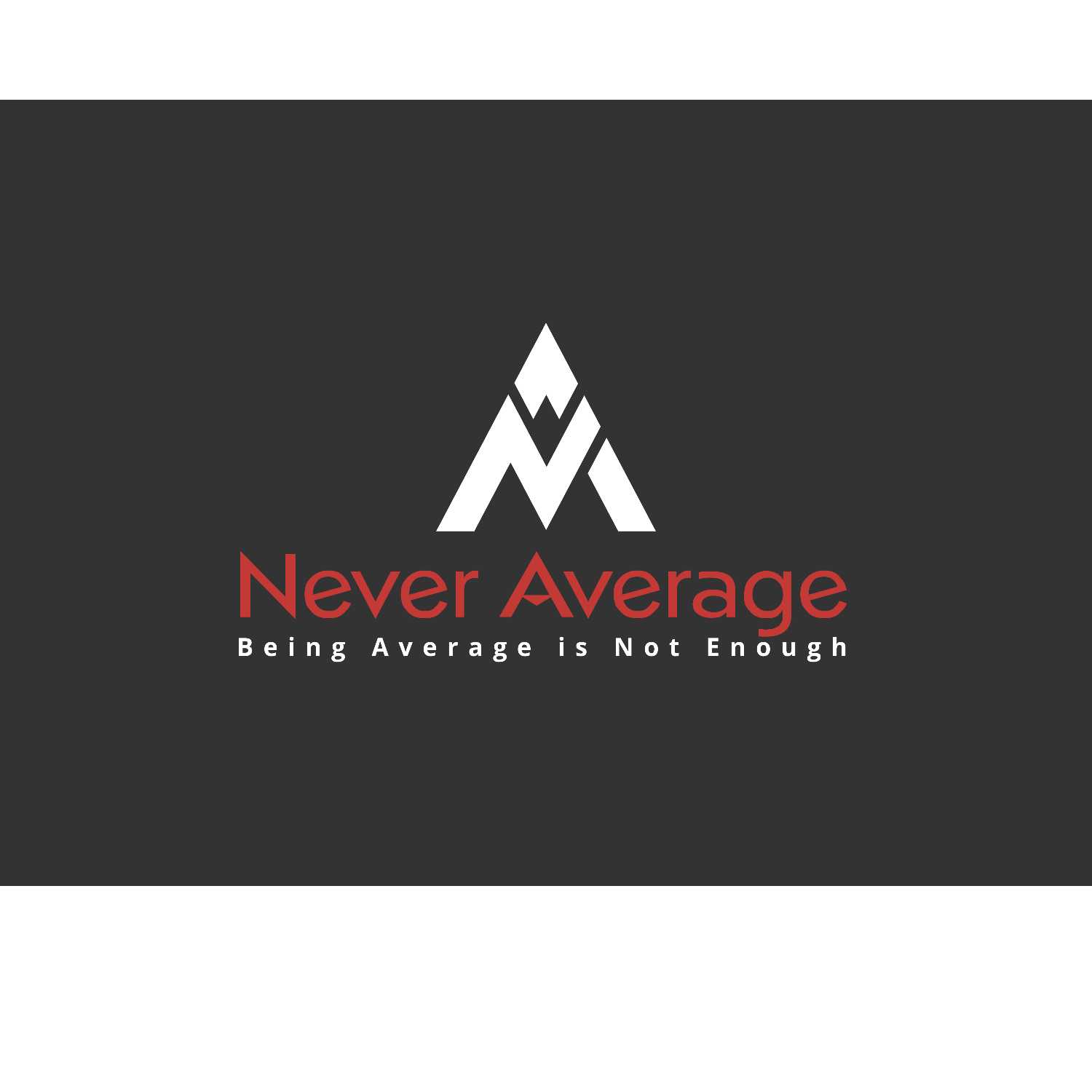 Never Average