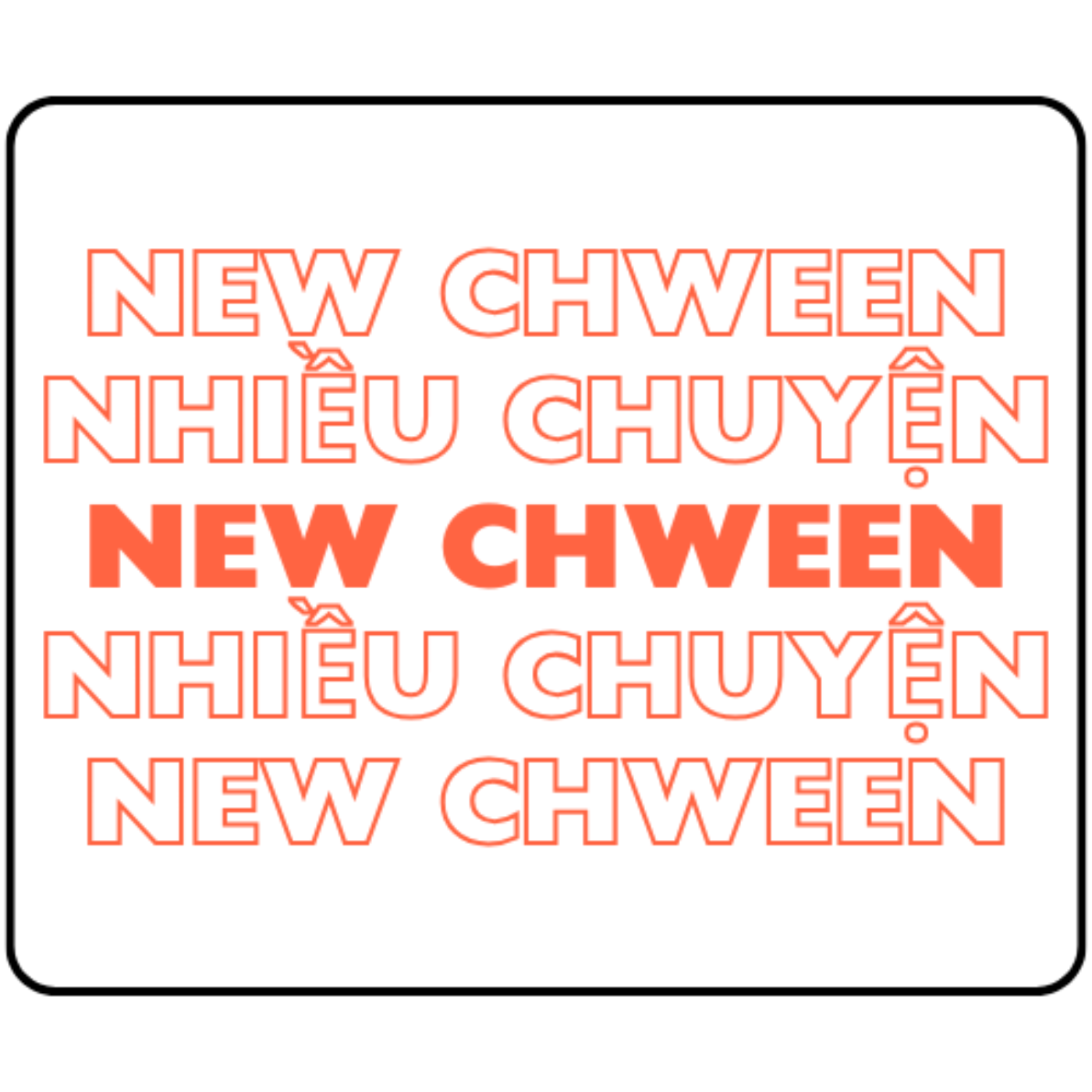 New Chween