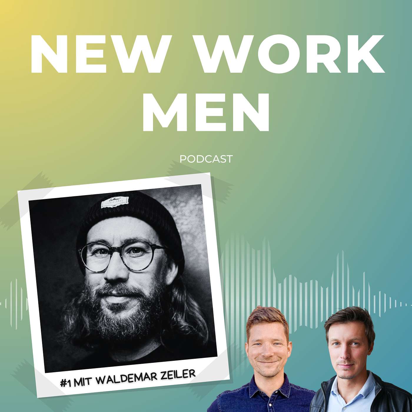 #1 Waldemar Zeiler über Angst unter Männern, innere Gefühlswelten und Verantwortungseigentum