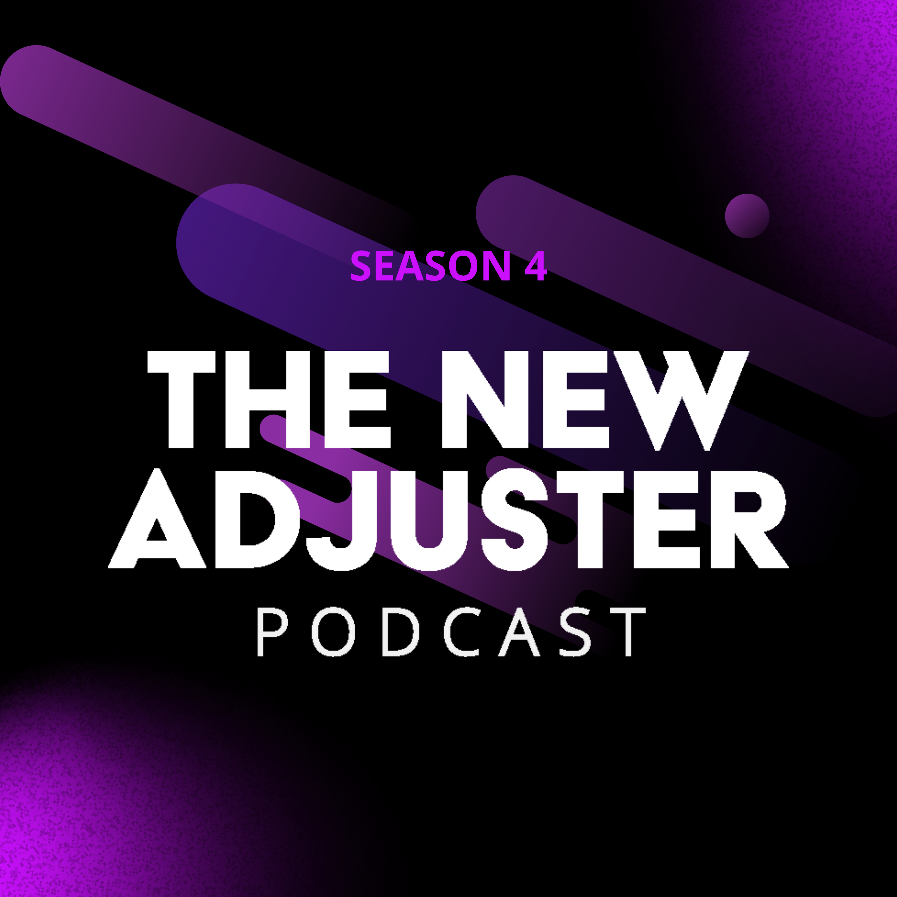 New Adjuster Podcast