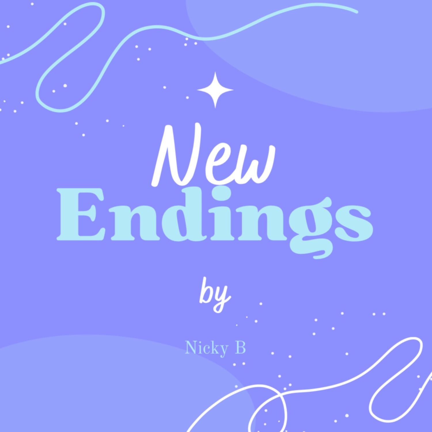 NEW ENDINGS