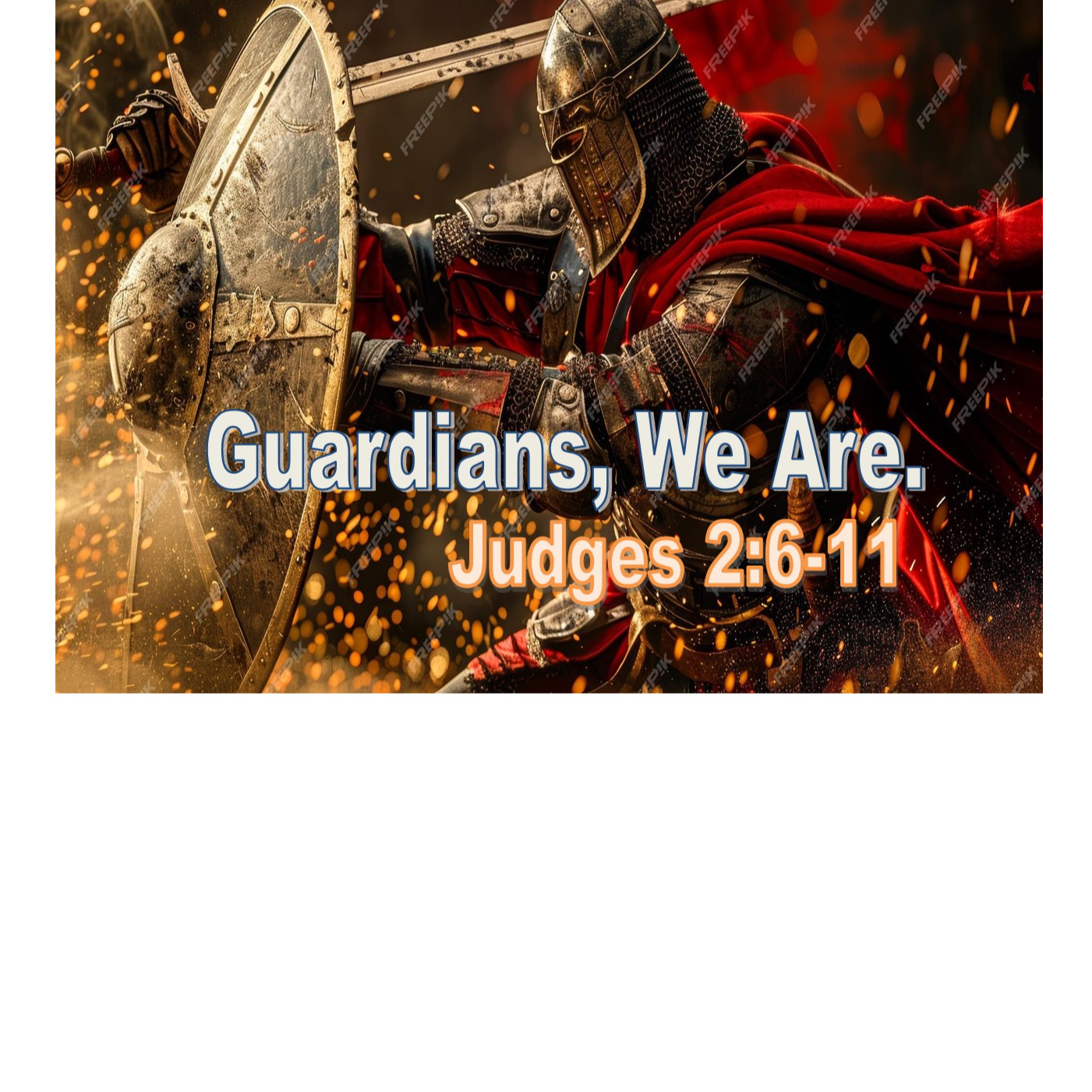 Guardians, We Are Judges 2:6-11