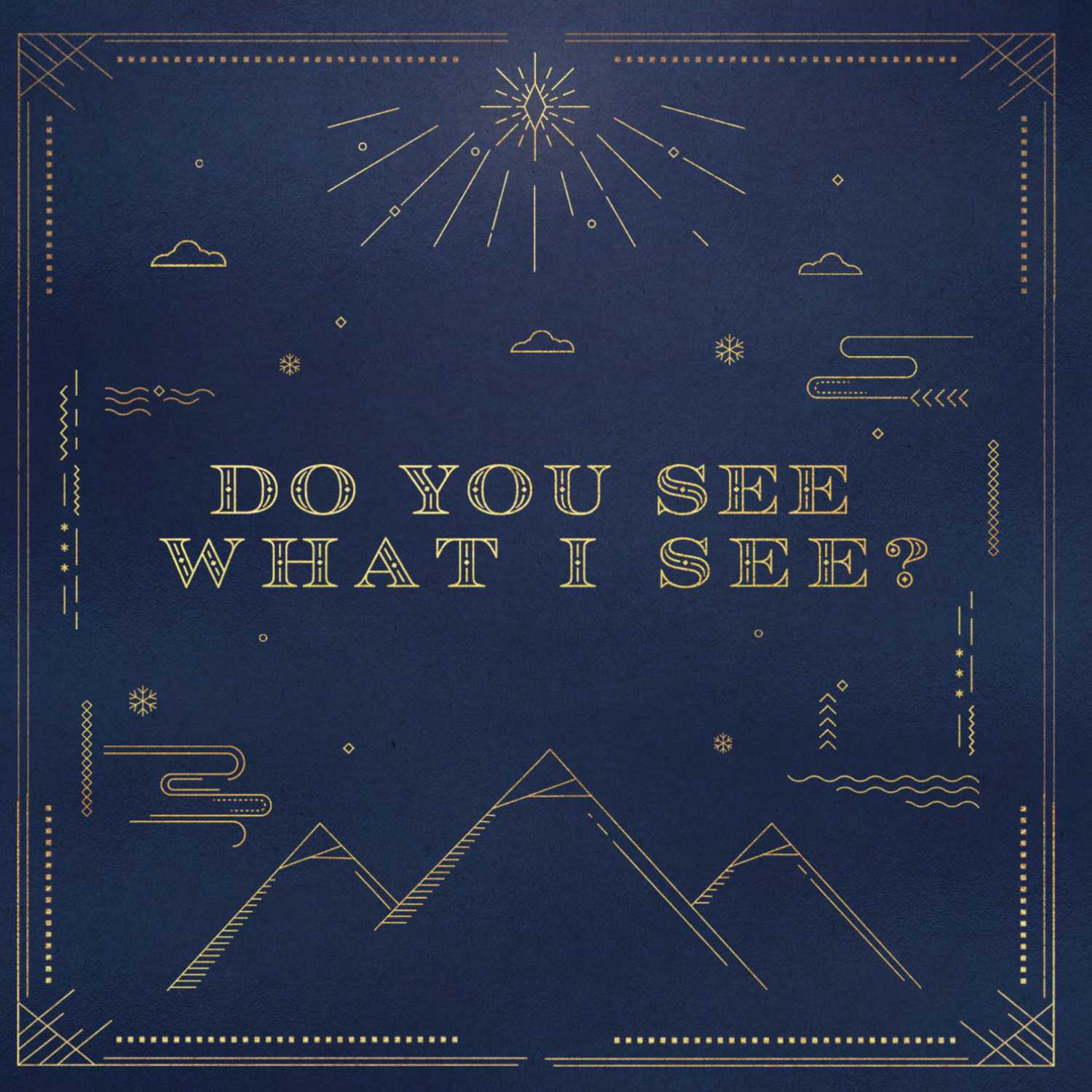 Do You See What I See? :: Beholding Jesus