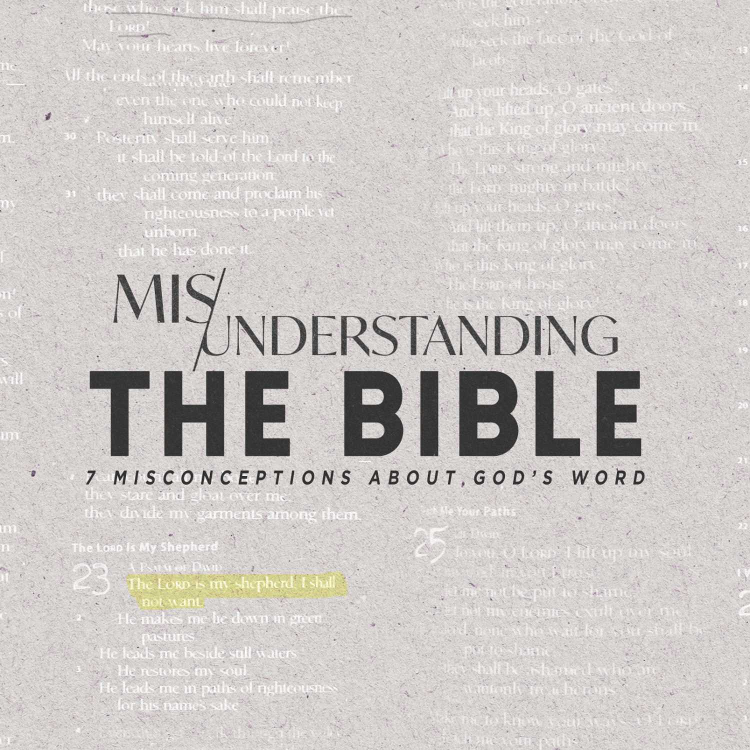 Misunderstanding the Bible:: Where Did the Bible Come From?