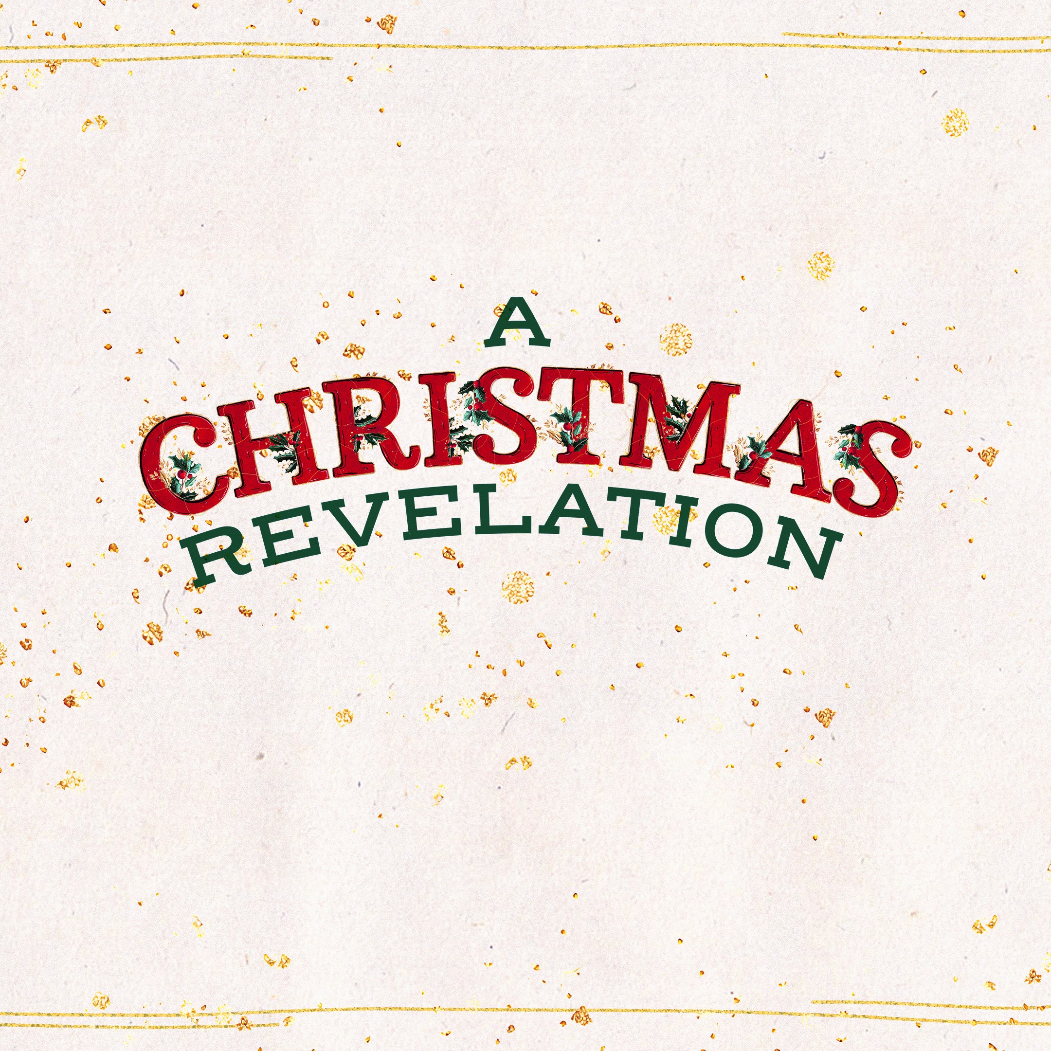 Christmas Revelation :: The Lights Has Come [Christmas Eve]