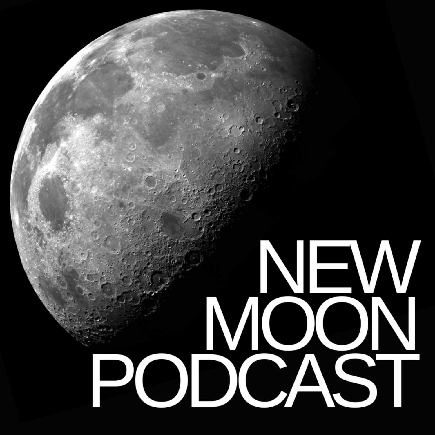 New Moon Podcast