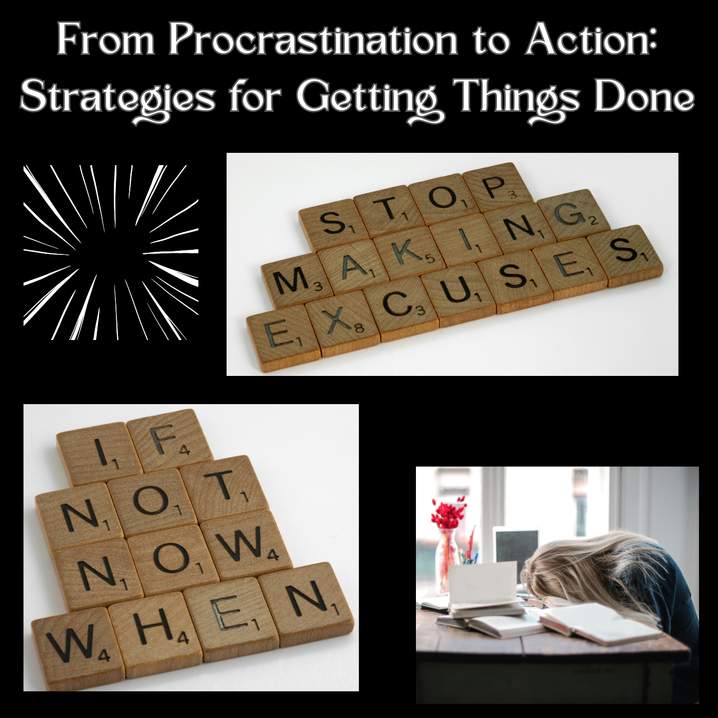 From Procrastination To Action - Strategies For Getting Things Done