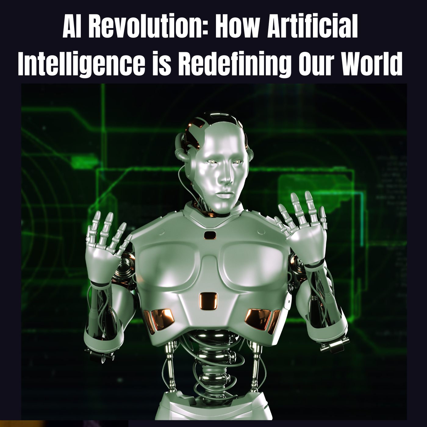 AI Revolution: How Artificial Intelligence is Redefining Our World