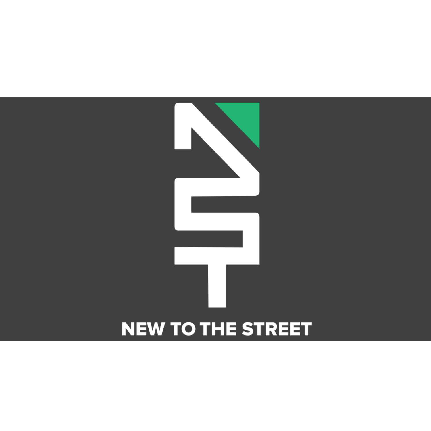 New To The Street Podcast