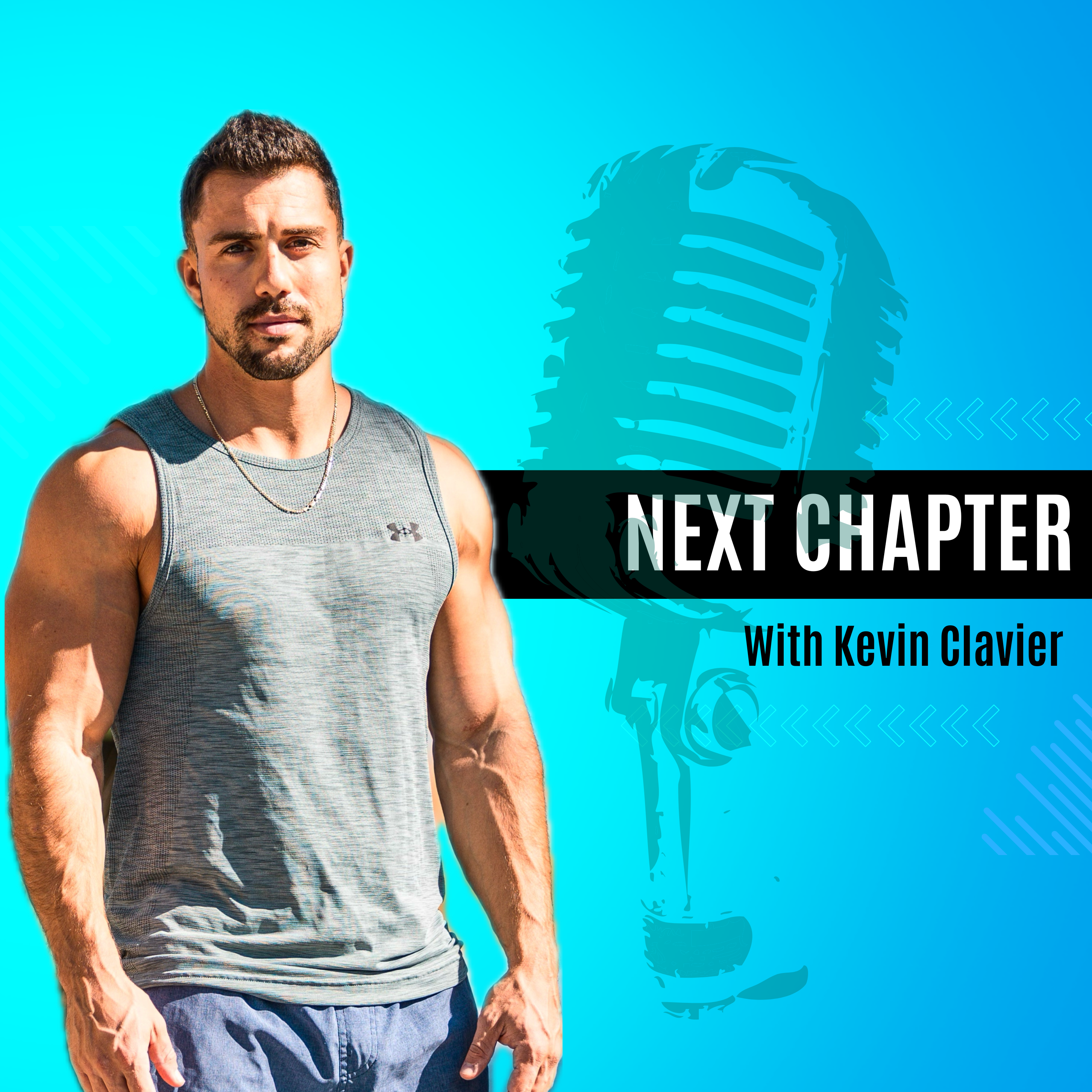 Next Chapter with Kevin Clavier
