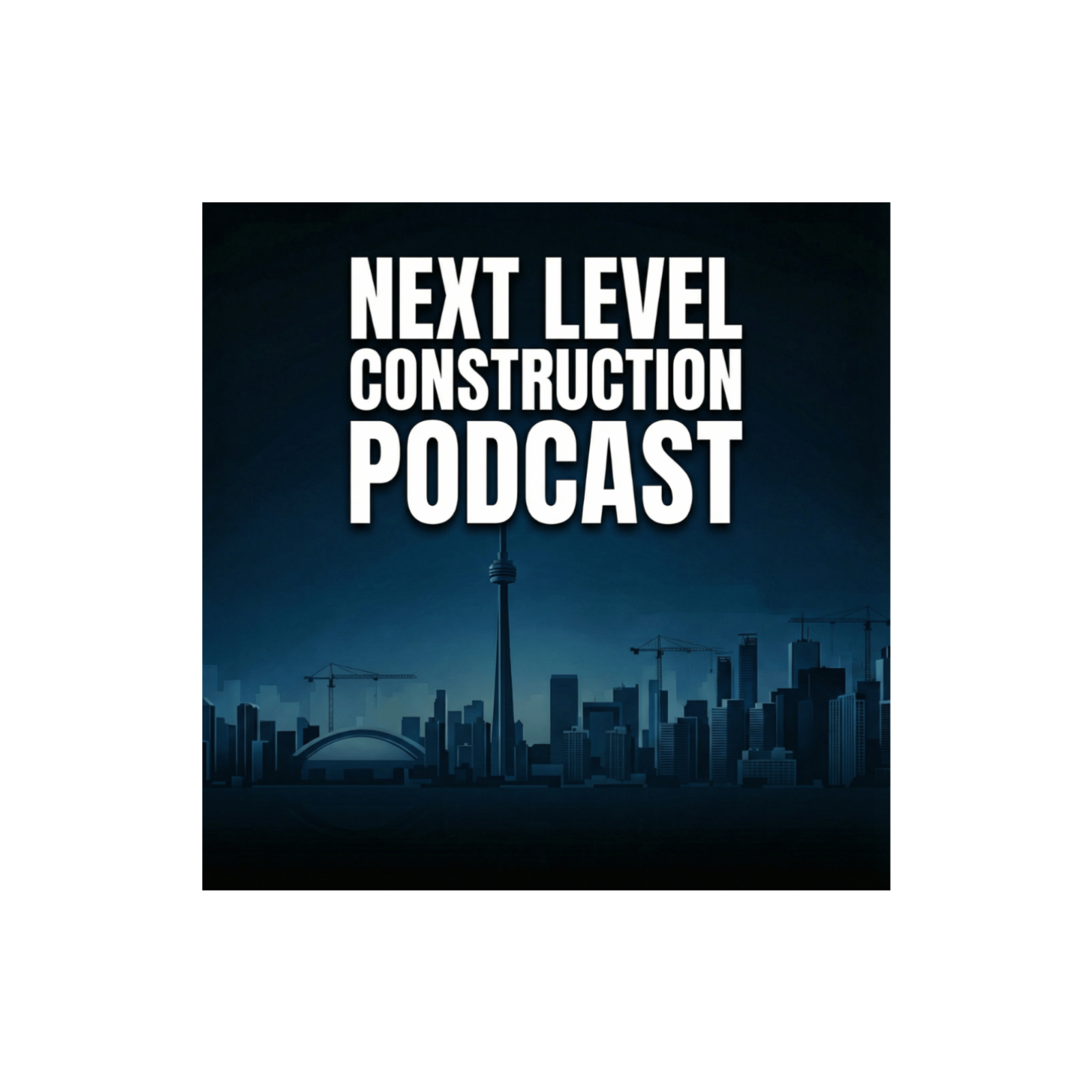 Next Level Construction Podcast podcast artwork