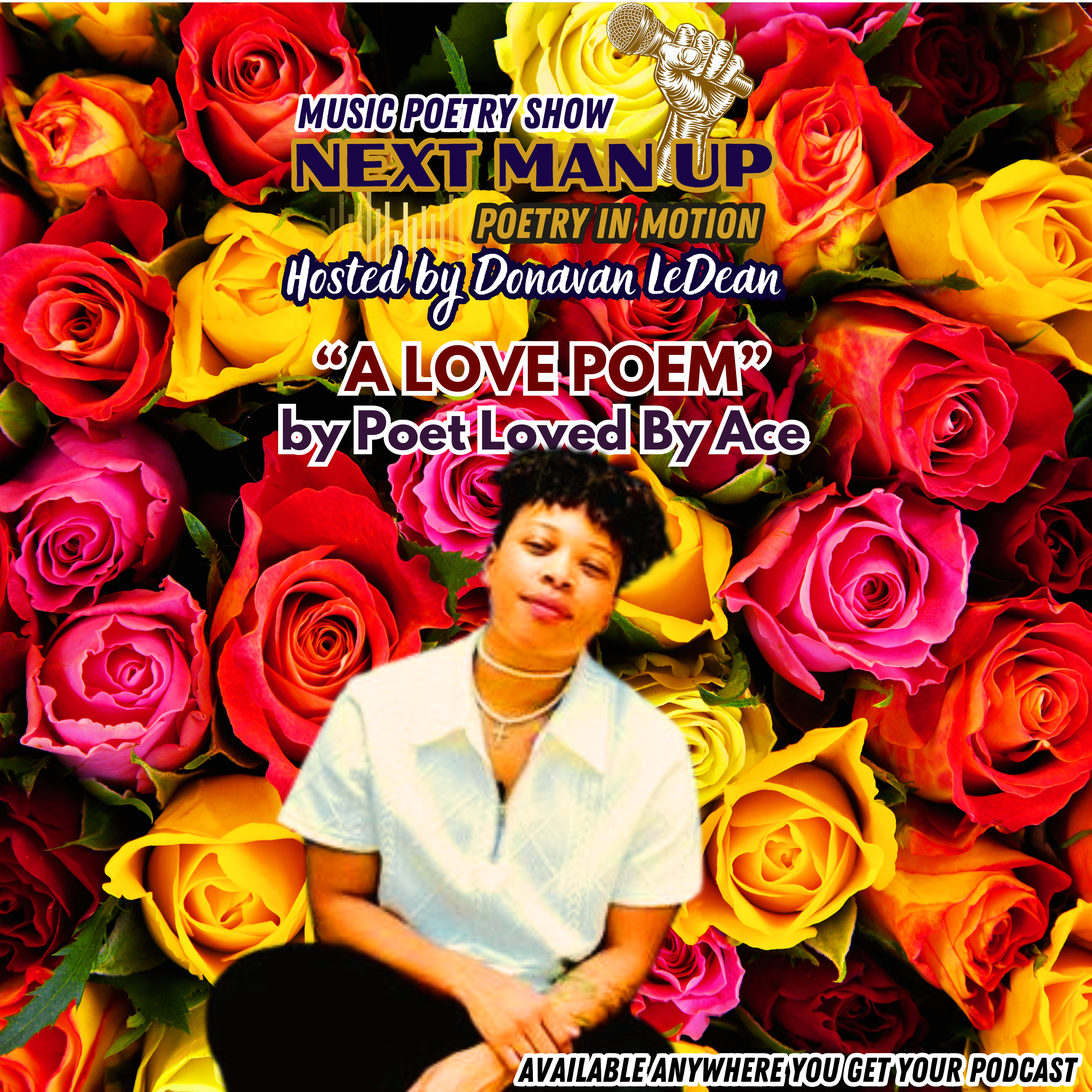 Next Man Up, Poetry In Motion