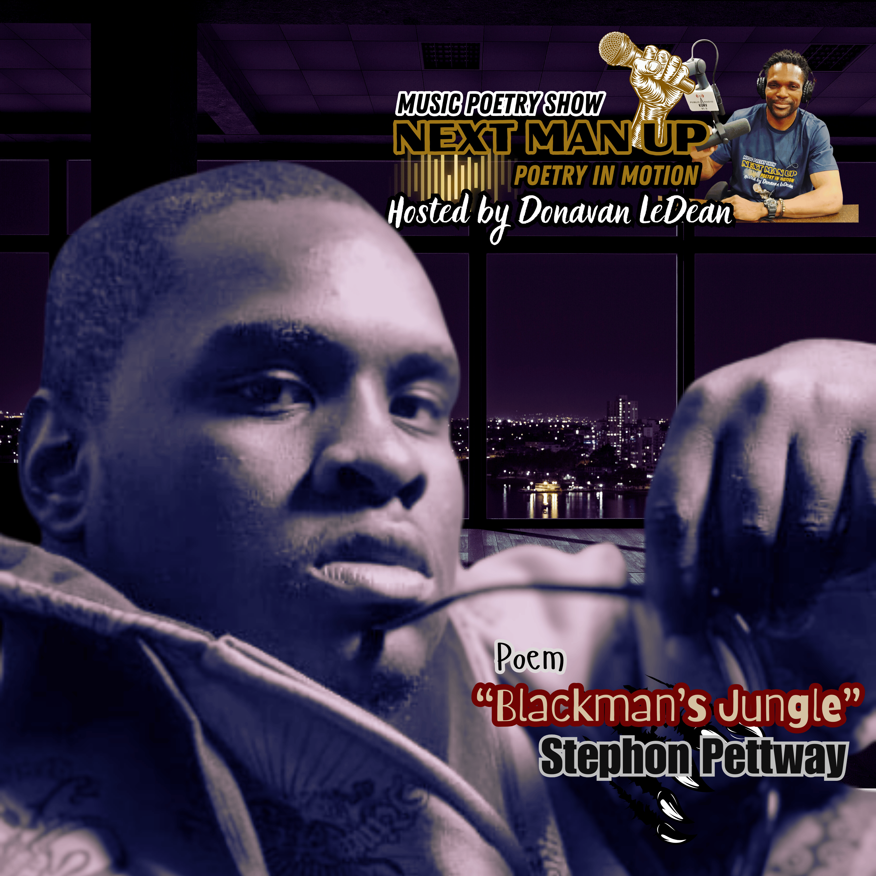 Next Man Up, Poetry In Motion