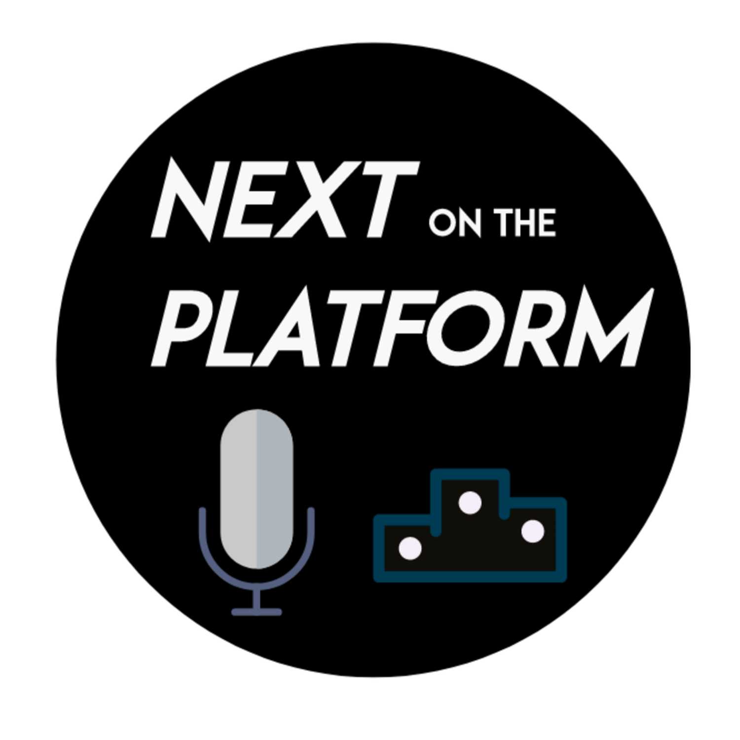 Next on the Platform
