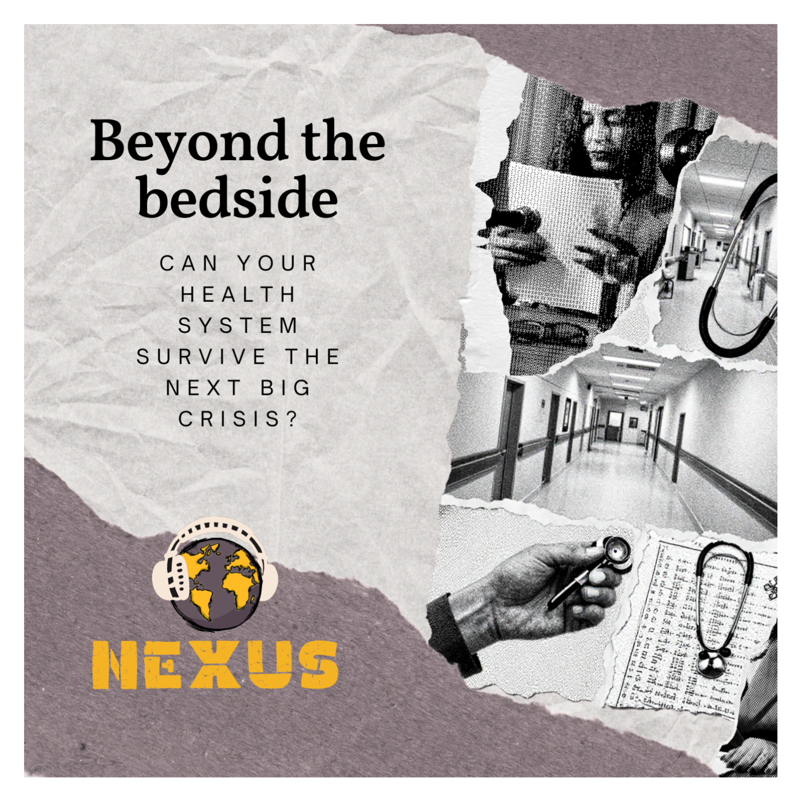 Beyond the Bedside: Can Your Health System Survive the Next Big Crisis? episode artwork