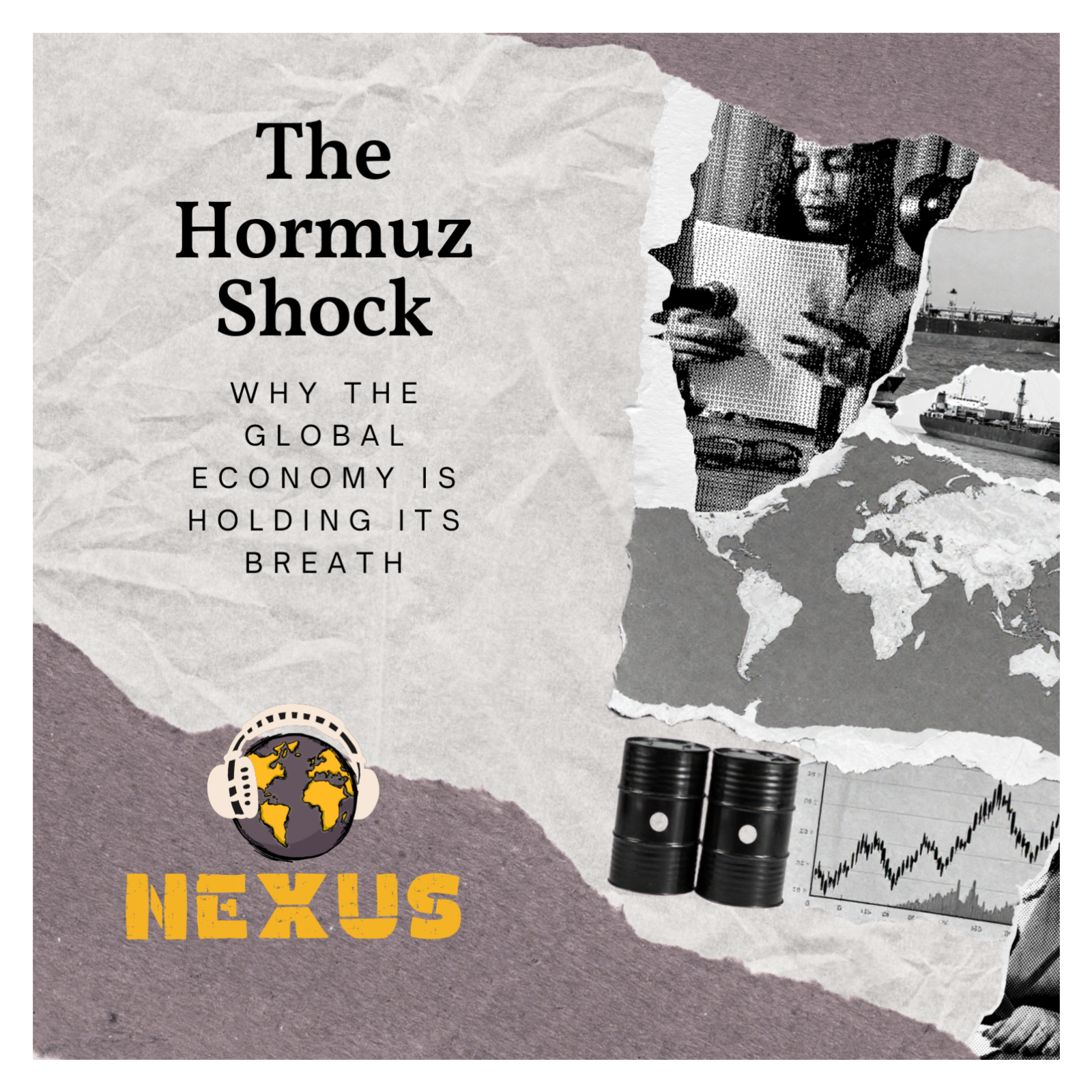 The Hormuz Shock: Why the Global Economy is Holding Its Breath episode artwork