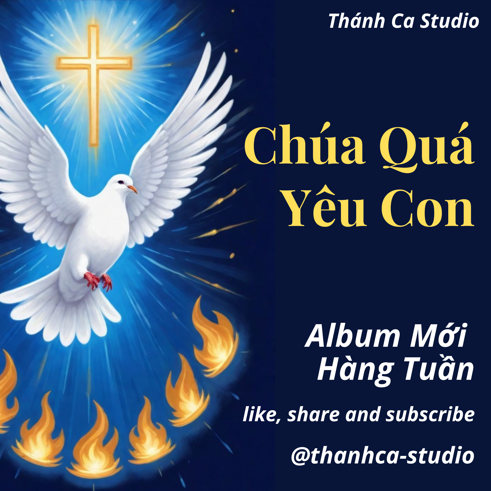 Chúa Quá Yêu Con | Thánh Ca Studio episode artwork