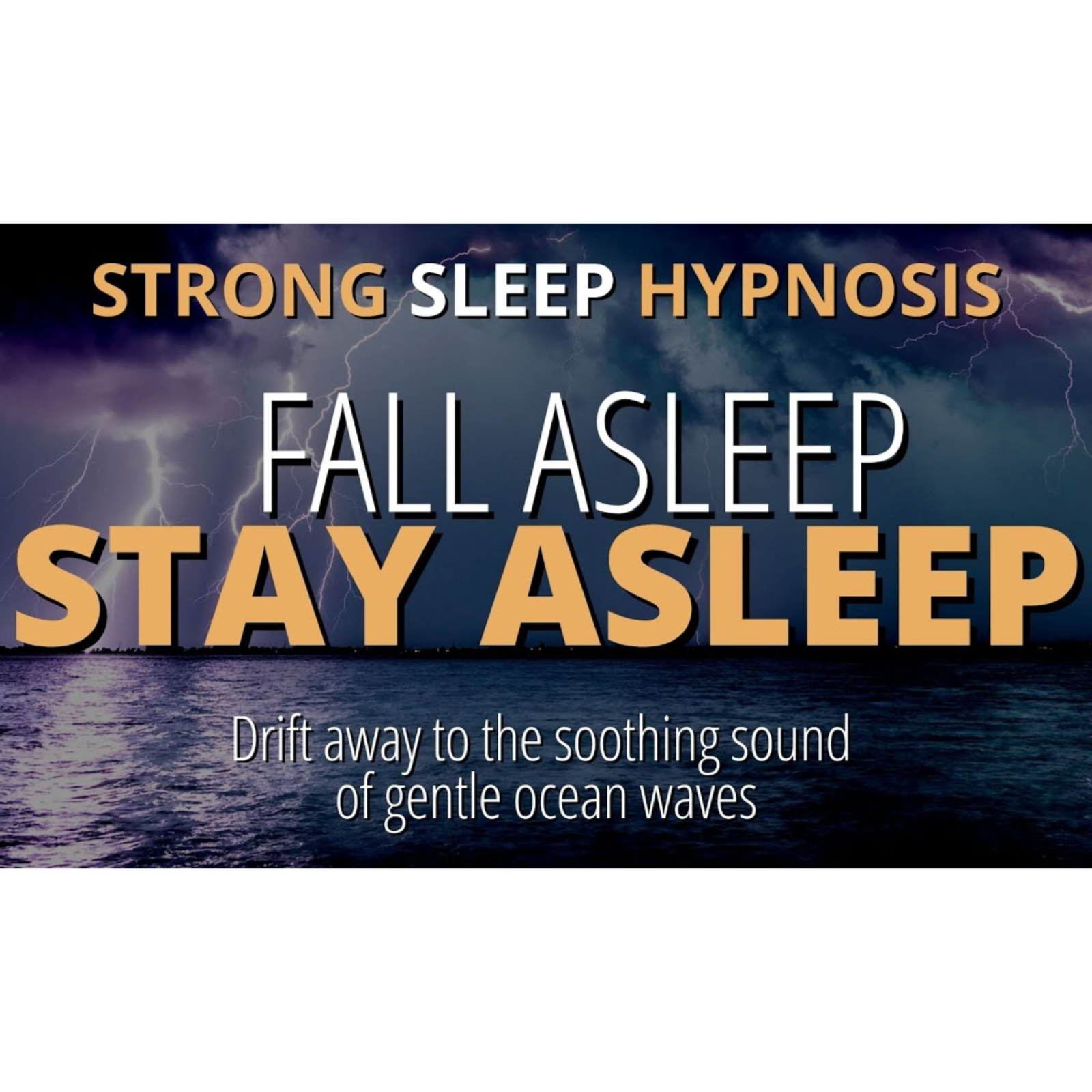 Sleep Hypnosis For Deep Sleep (Strong) _ Fall Asleep Fast To The Sound of Gentle Waves episode artwork