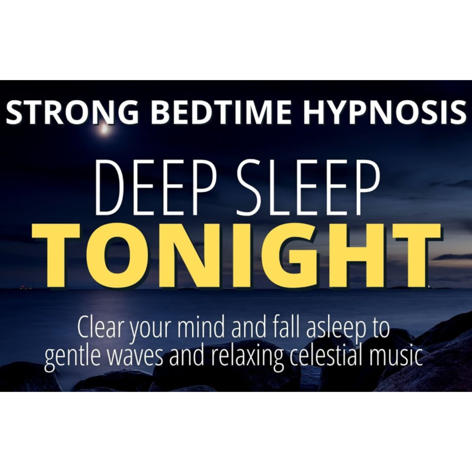 Deep Sleep Hypnosis _ Fall asleep in minutes _ Gentle Waves and Soft Relaxing Music episode artwork