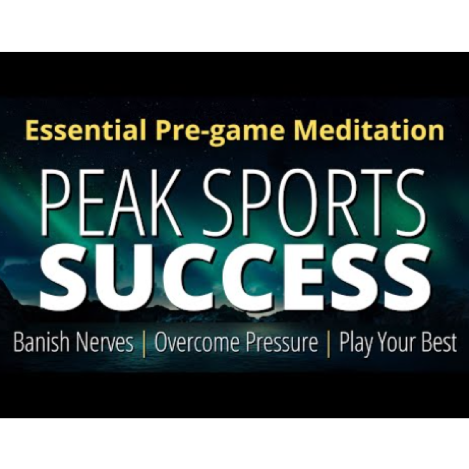 Sports Meditation To Improve Performance _ Pre-game Hypnosis To Play Your Best episode artwork
