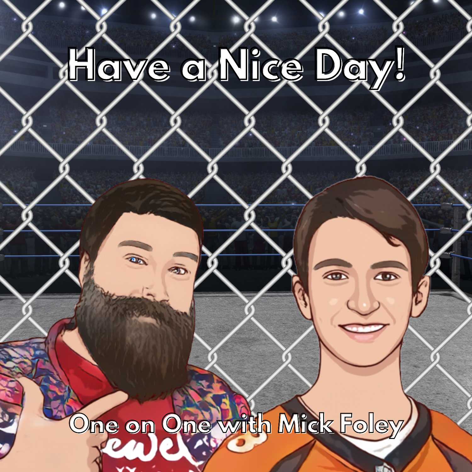 Have a Nice Day! One on One with WWE Hall of Famer Mick Foley