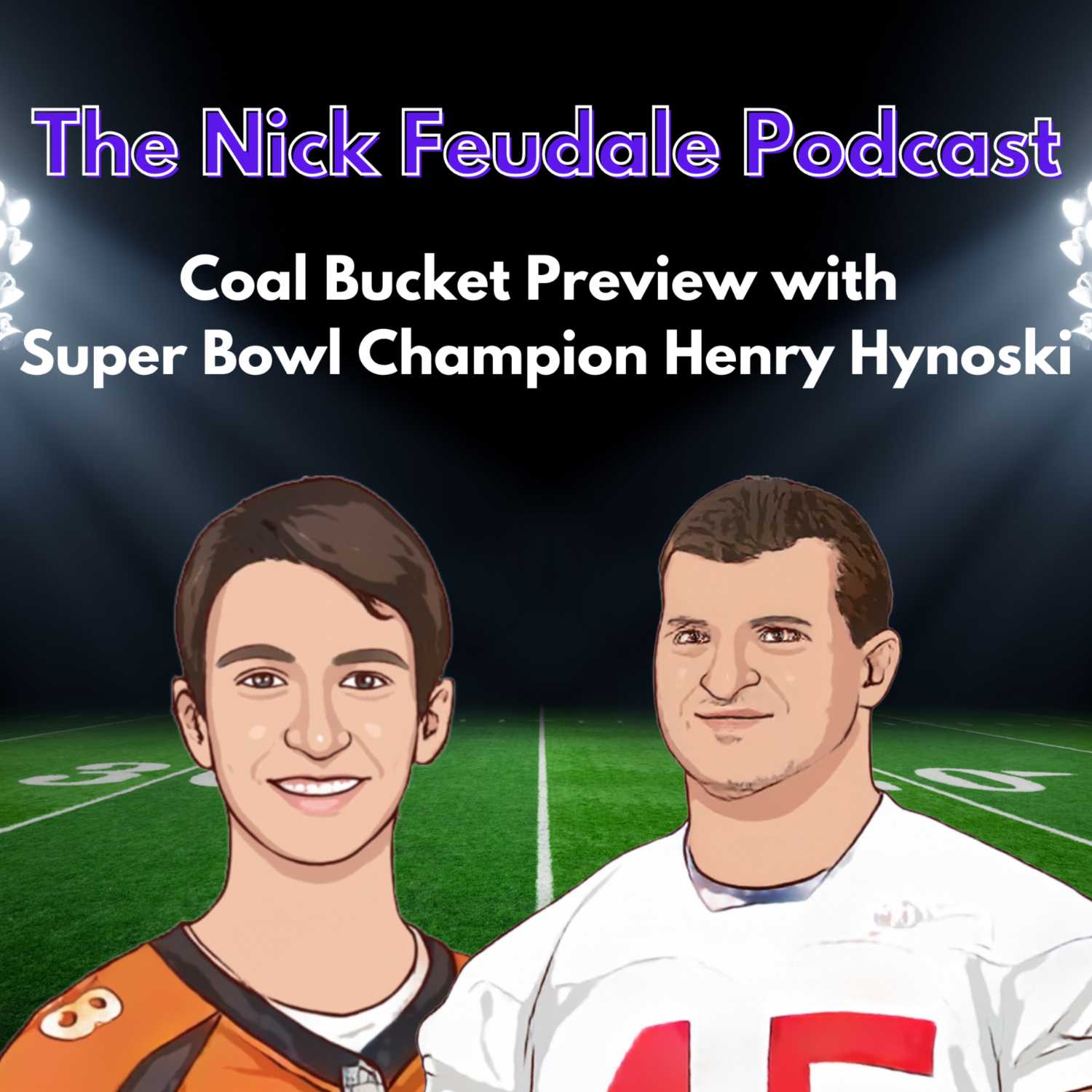 Coal Bucket Game 2021 Preview with Super Bowl Champion Henry Hynoski