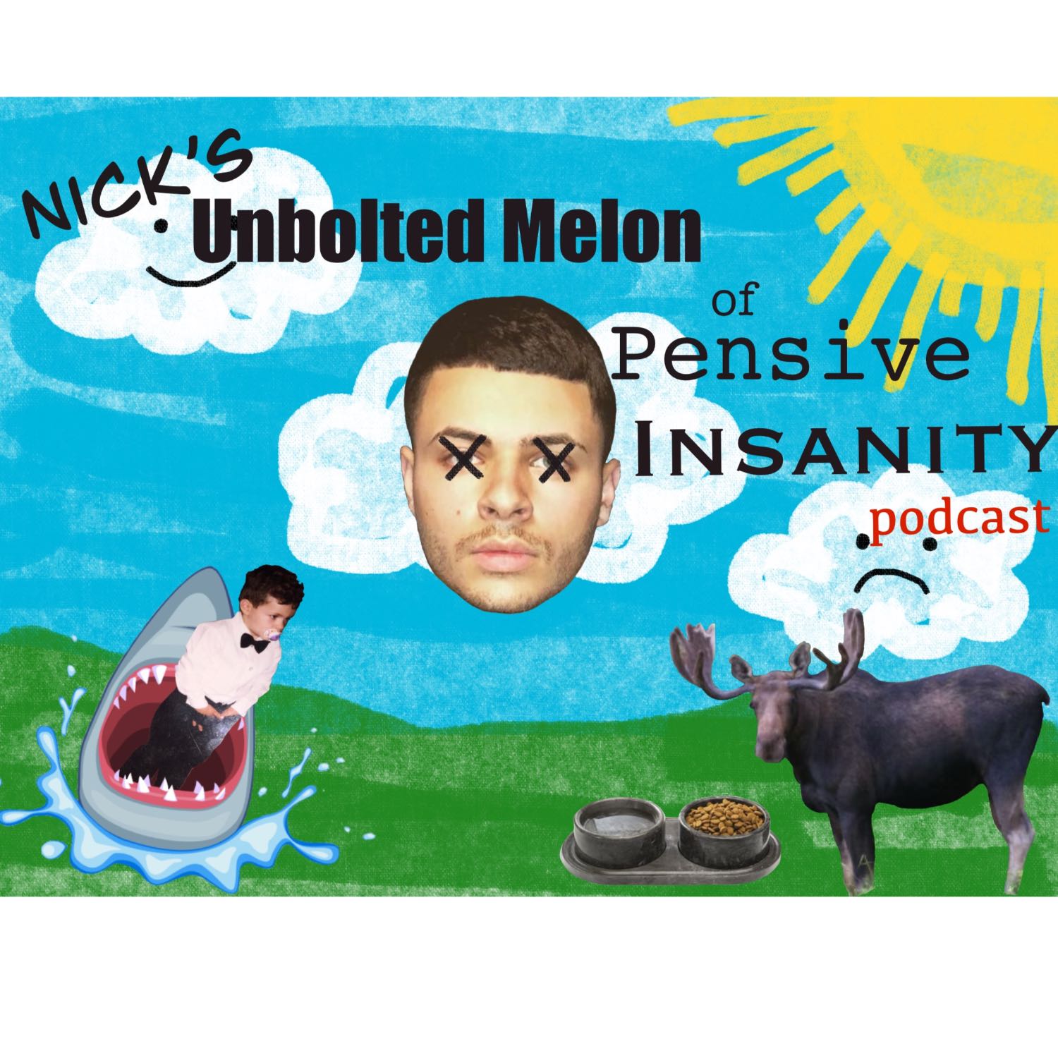 Nick\'s Unbolted Melon Of Pensive Insanity
