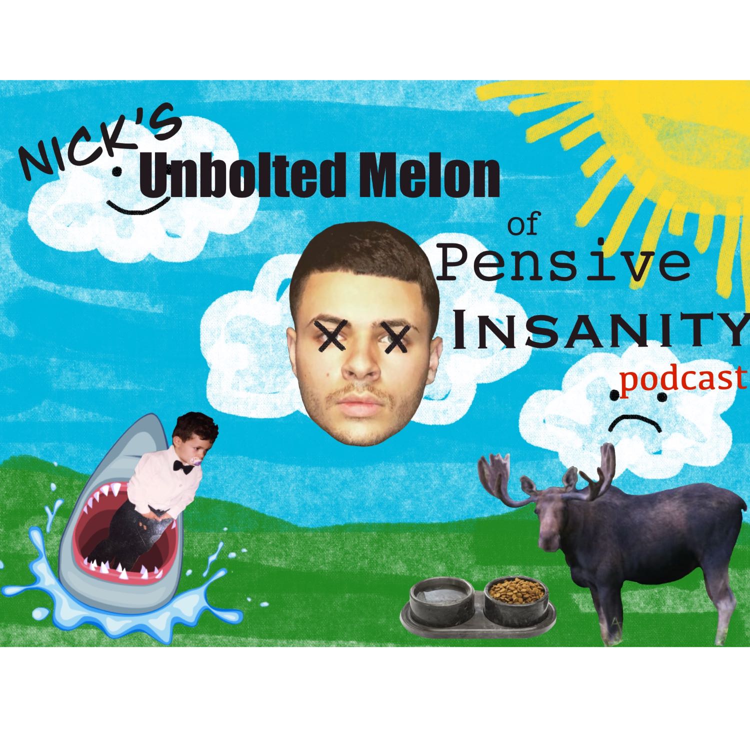 Nick\'s Unbolted Melon Of Pensive Insanity