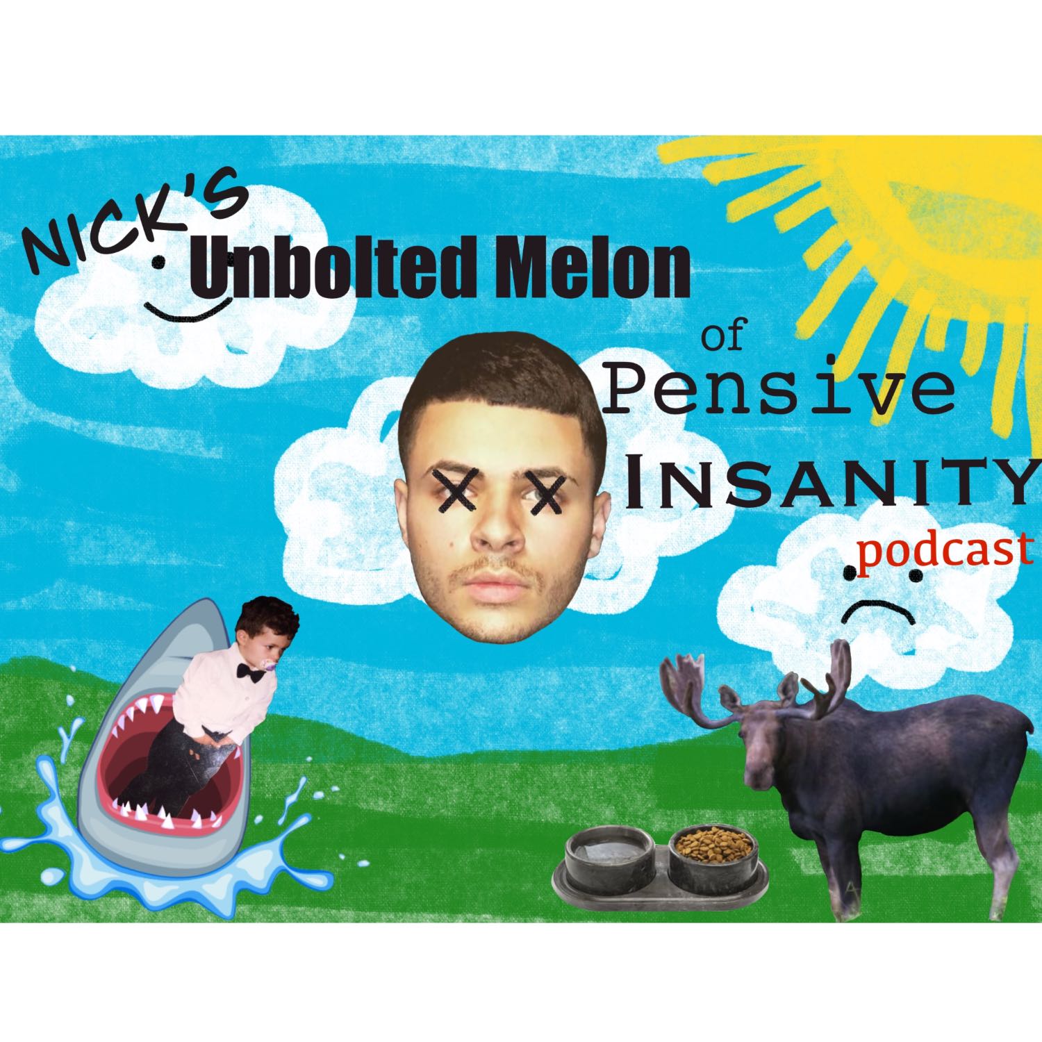 Nick\'s Unbolted Melon Of Pensive Insanity