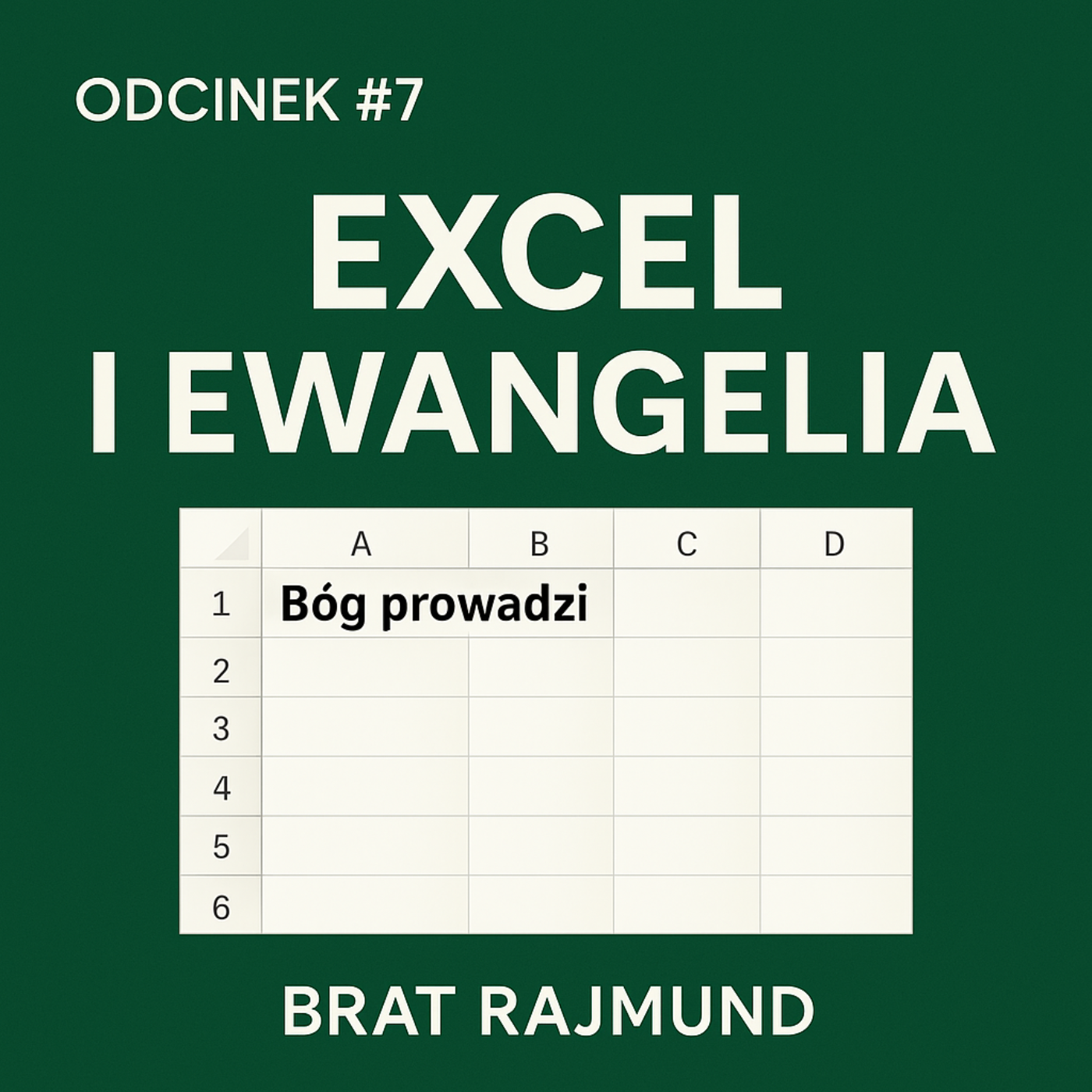 🎙️ #7 – Excel i Ewangelia episode artwork