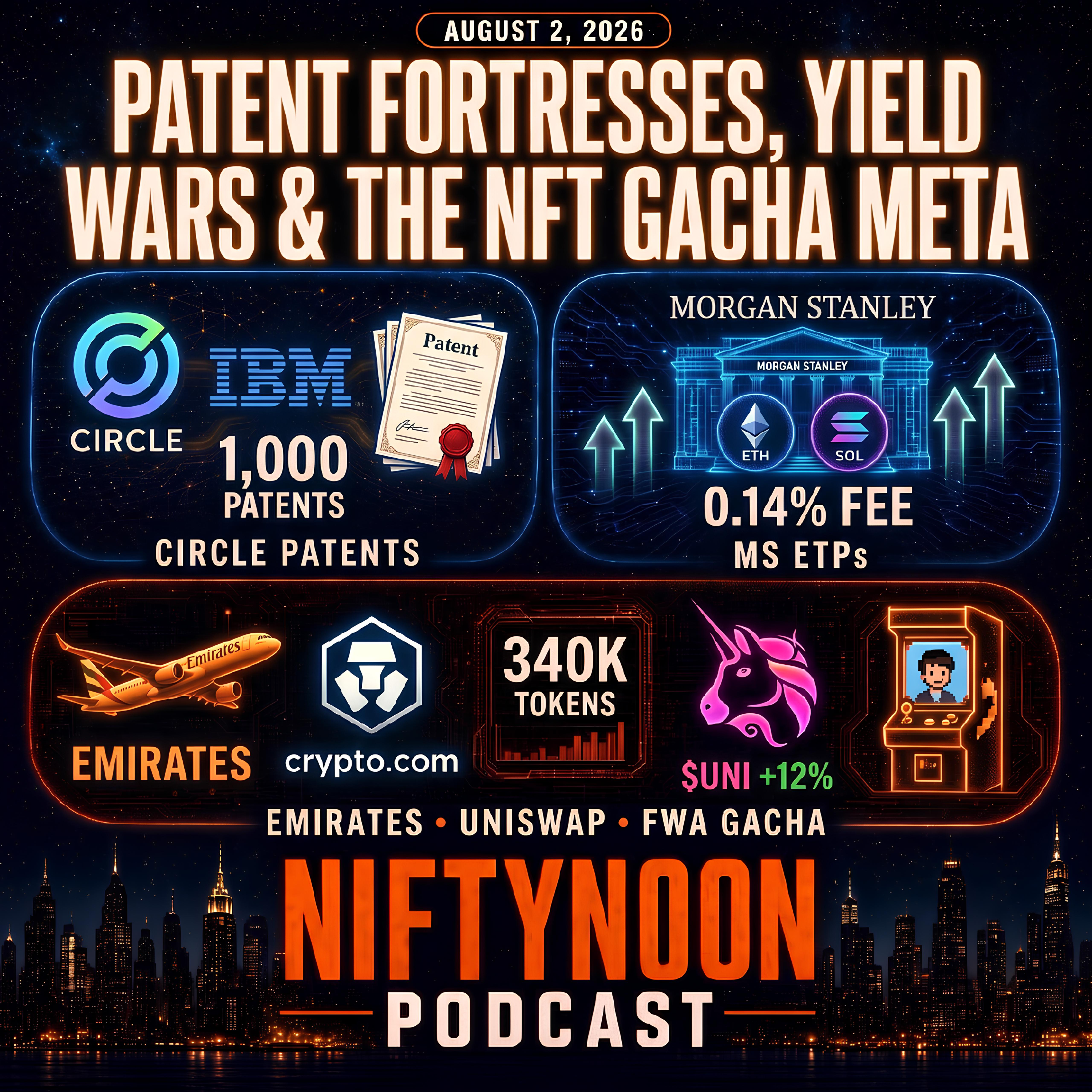 Patent Fortresses, Yield Wars & The NFT Gacha Meta episode artwork