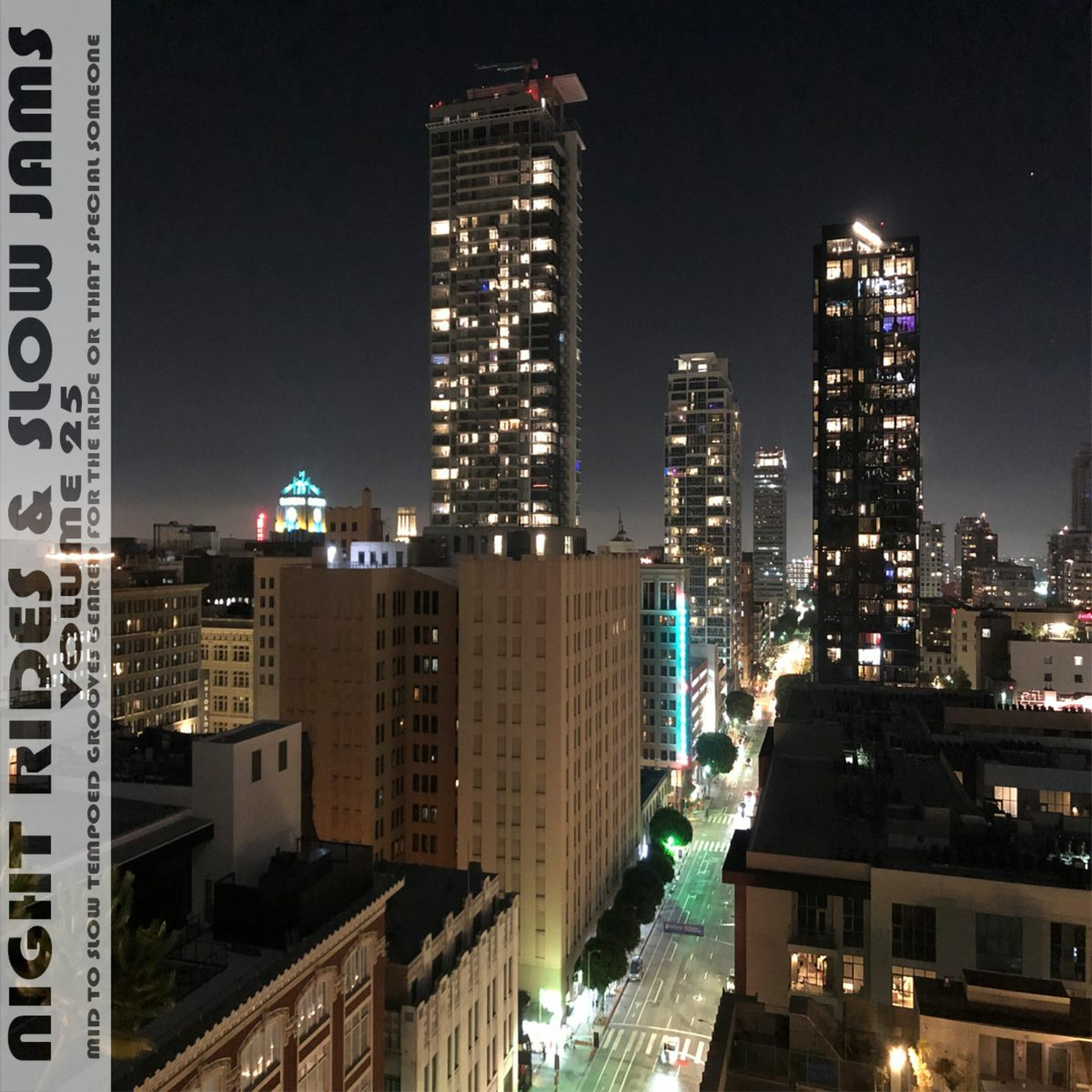 Night Rides & Slow Jams