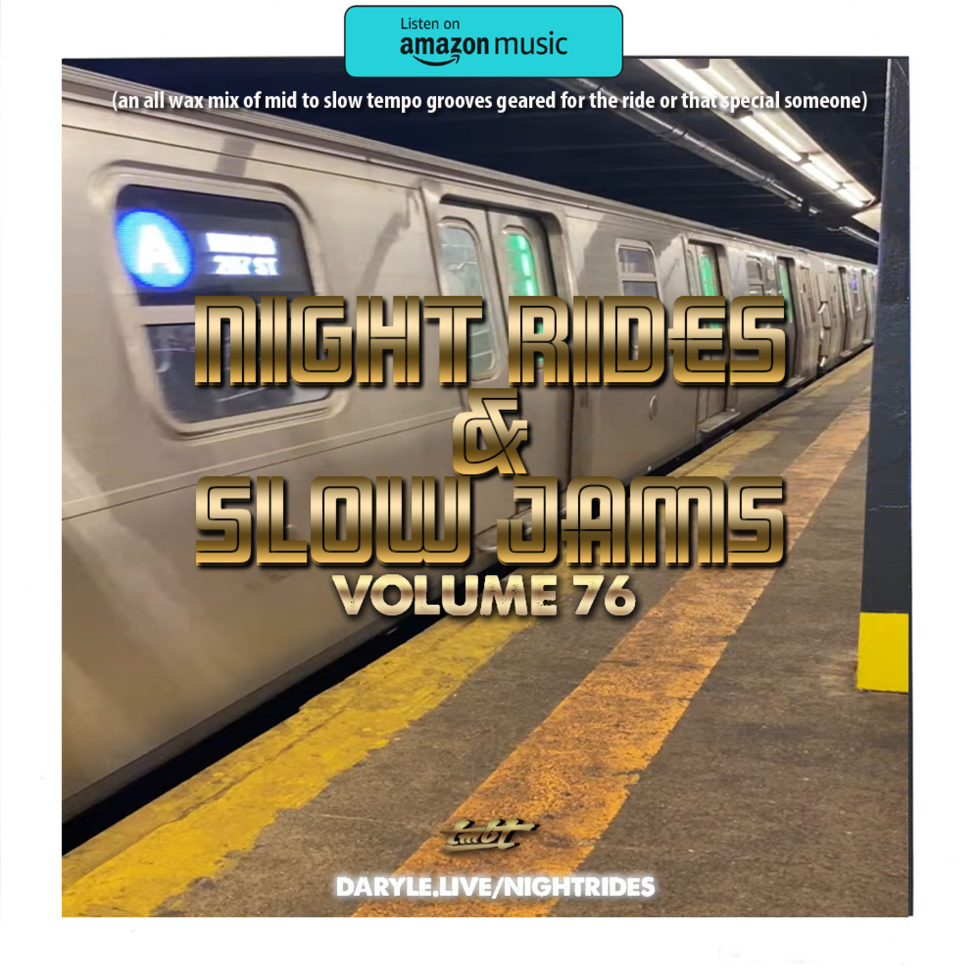 Night Rides & Slow Jams